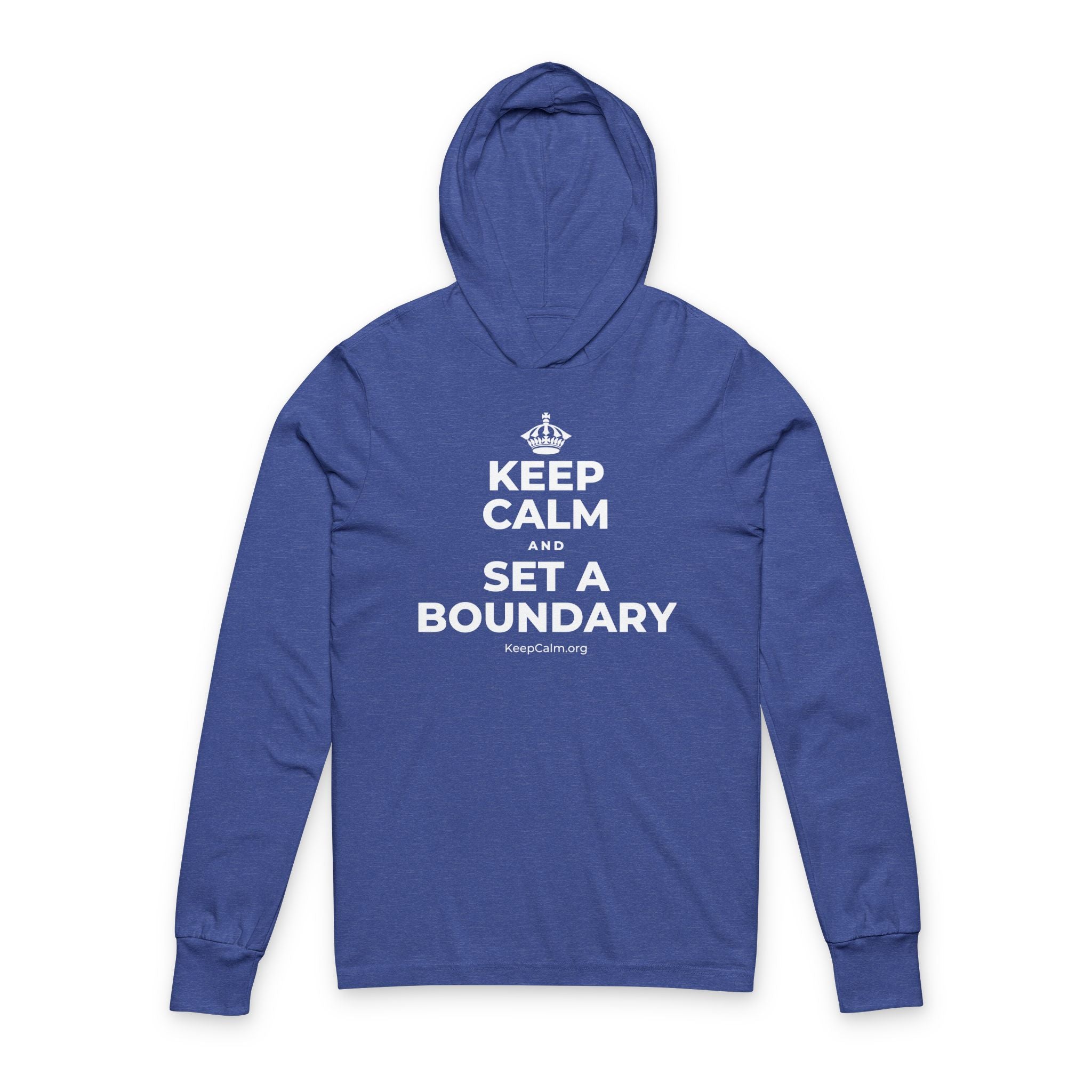 KEEP CALM AND SET A BOUNDARY Hooded Long Sleeve Tee