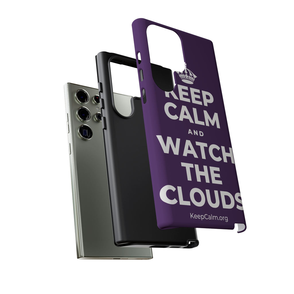 KEEP CALM AND WATCH THE CLOUDS Phone Case