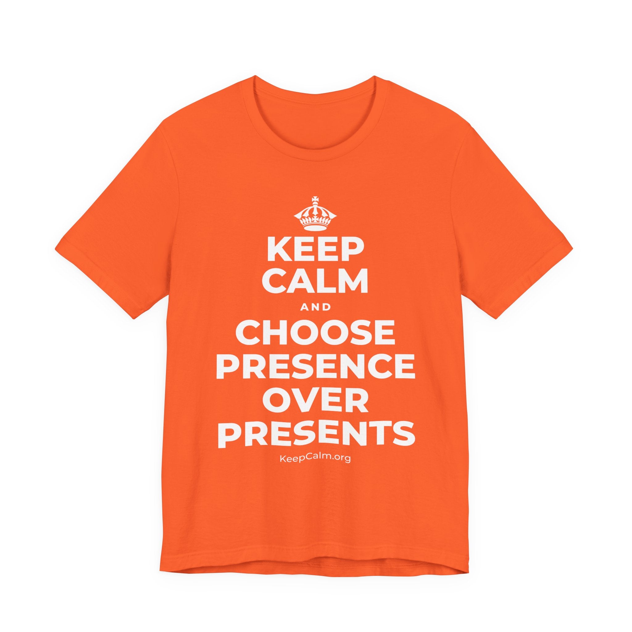 KEEP CALM AND CHOOSE PRESENCE OVER PRESENTS T-Shirt (Baby Blue–Silver)