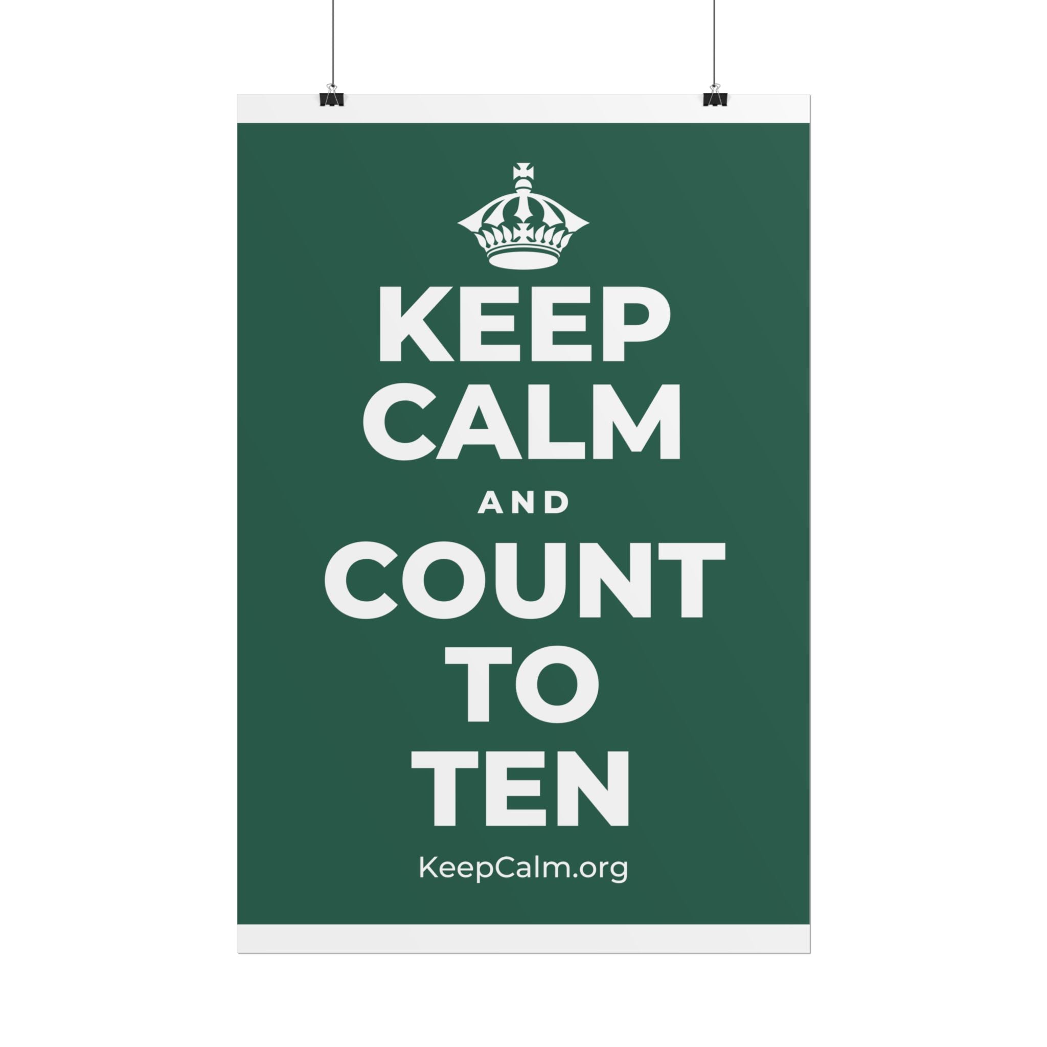 KEEP CALM AND COUNT TO TEN Poster