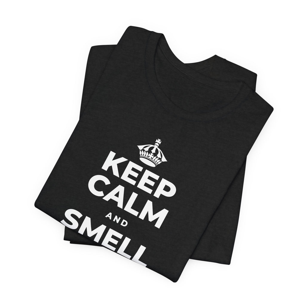 KEEP CALM AND SMELL THE FRESH AIR T-Shirt (White–Asphalt)