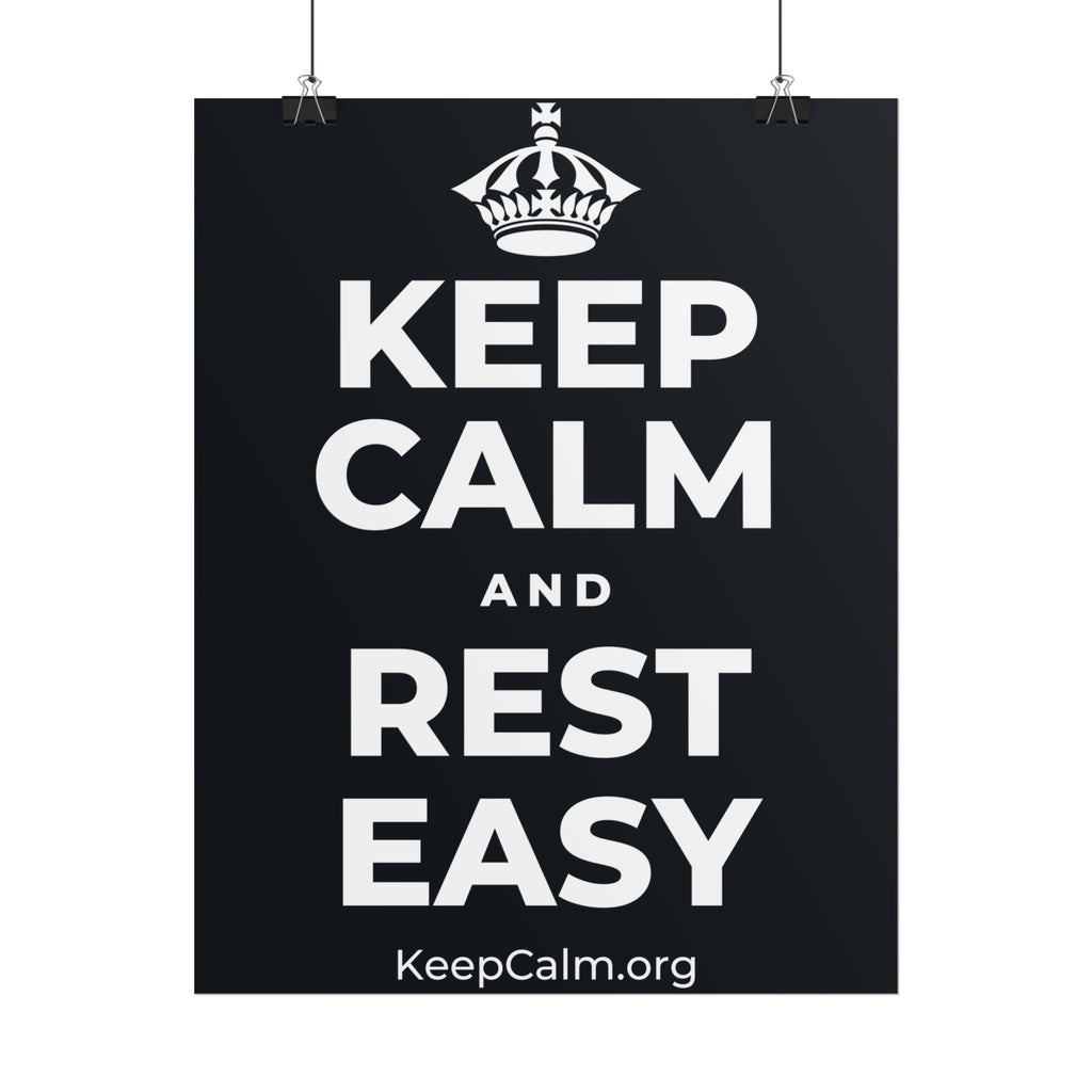 KEEP CALM AND REST EASY Poster (Dark)