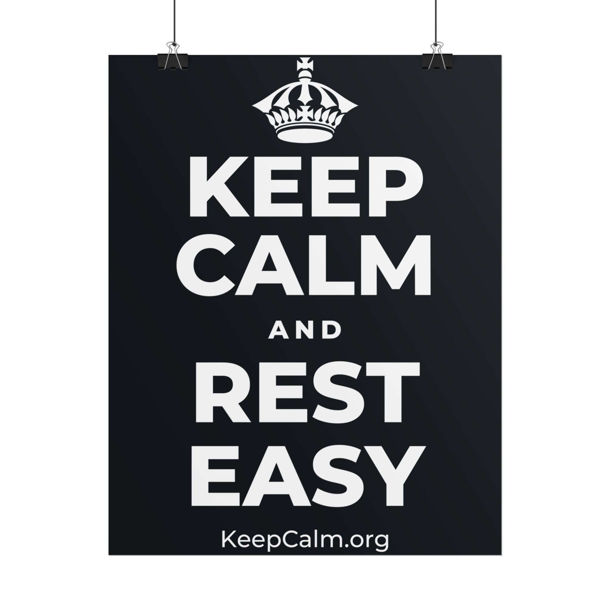 KEEP CALM AND REST EASY Poster (Dark)
