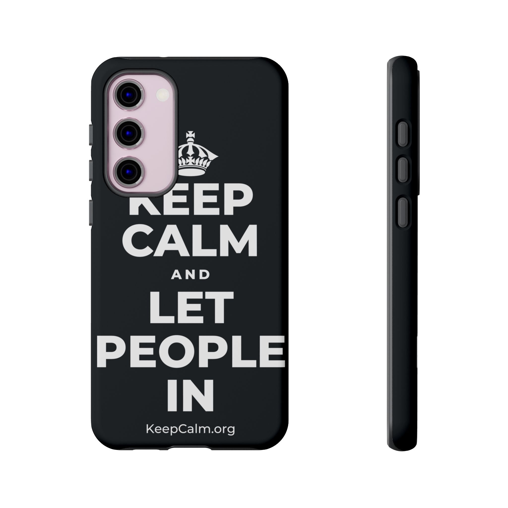 KEEP CALM AND LET PEOPLE IN Phone Case (Dark)