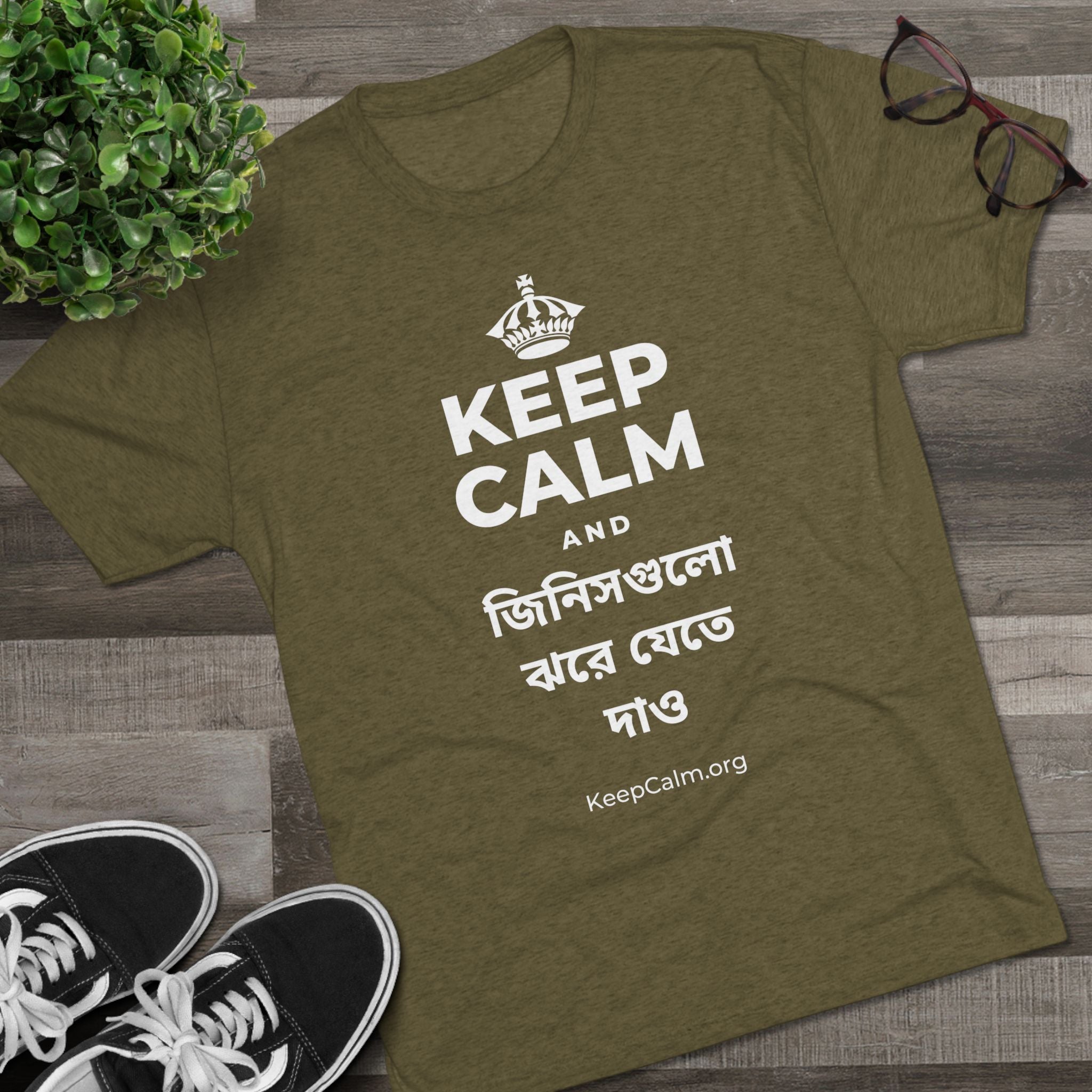 KEEP CALM AND জিনিসগুলো ঝরে যেতে দাও Tri-Blend Tee