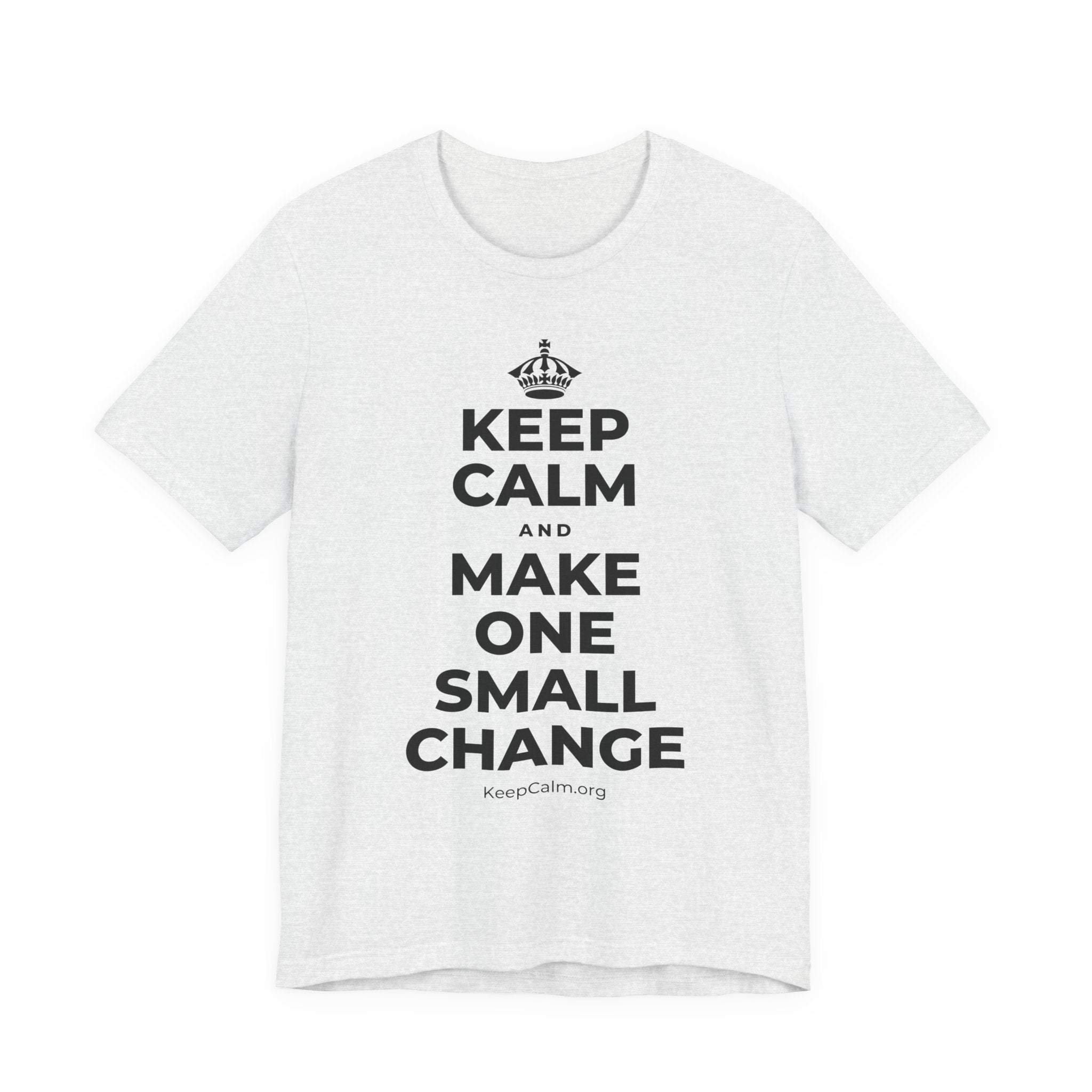 KEEP CALM AND MAKE ONE SMALL CHANGE T-Shirt (Soft Cream–Heather Mauve)