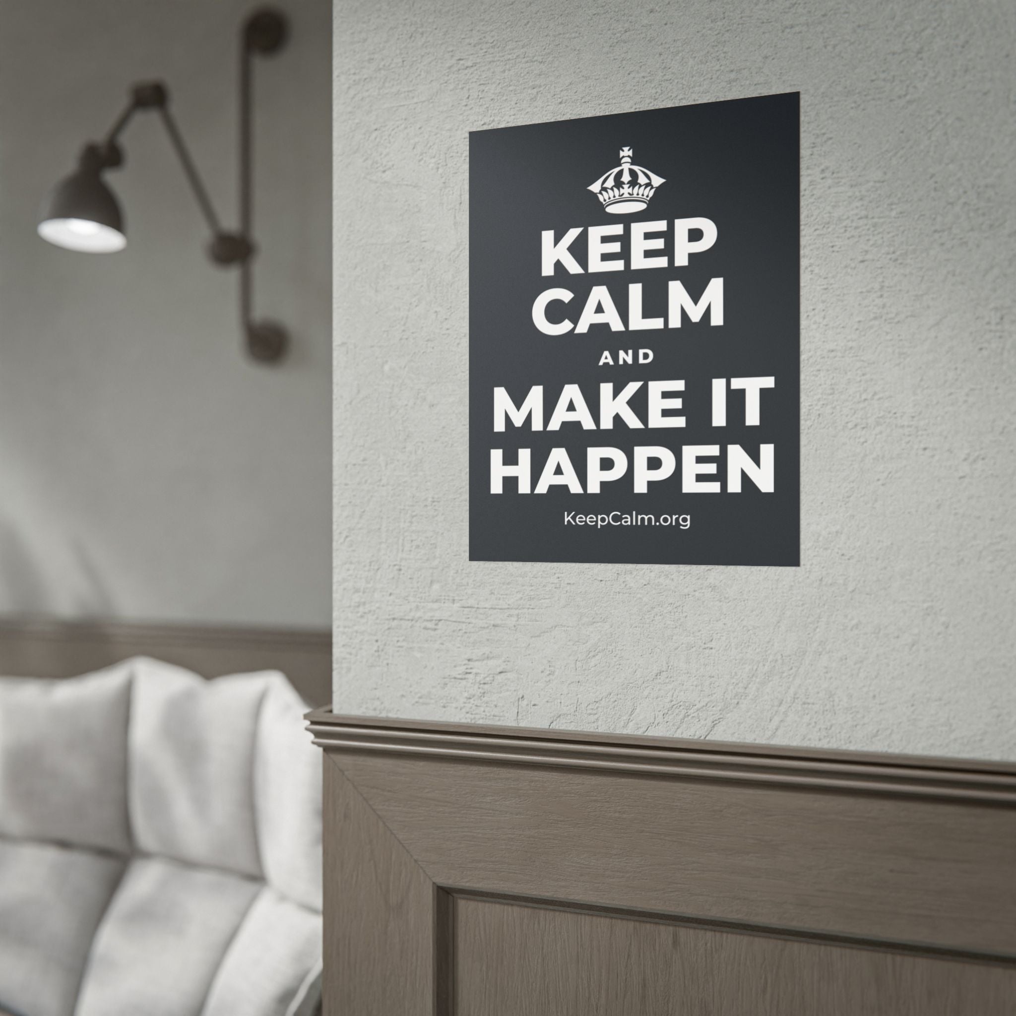 KEEP CALM AND MAKE IT HAPPEN Poster (Dark)