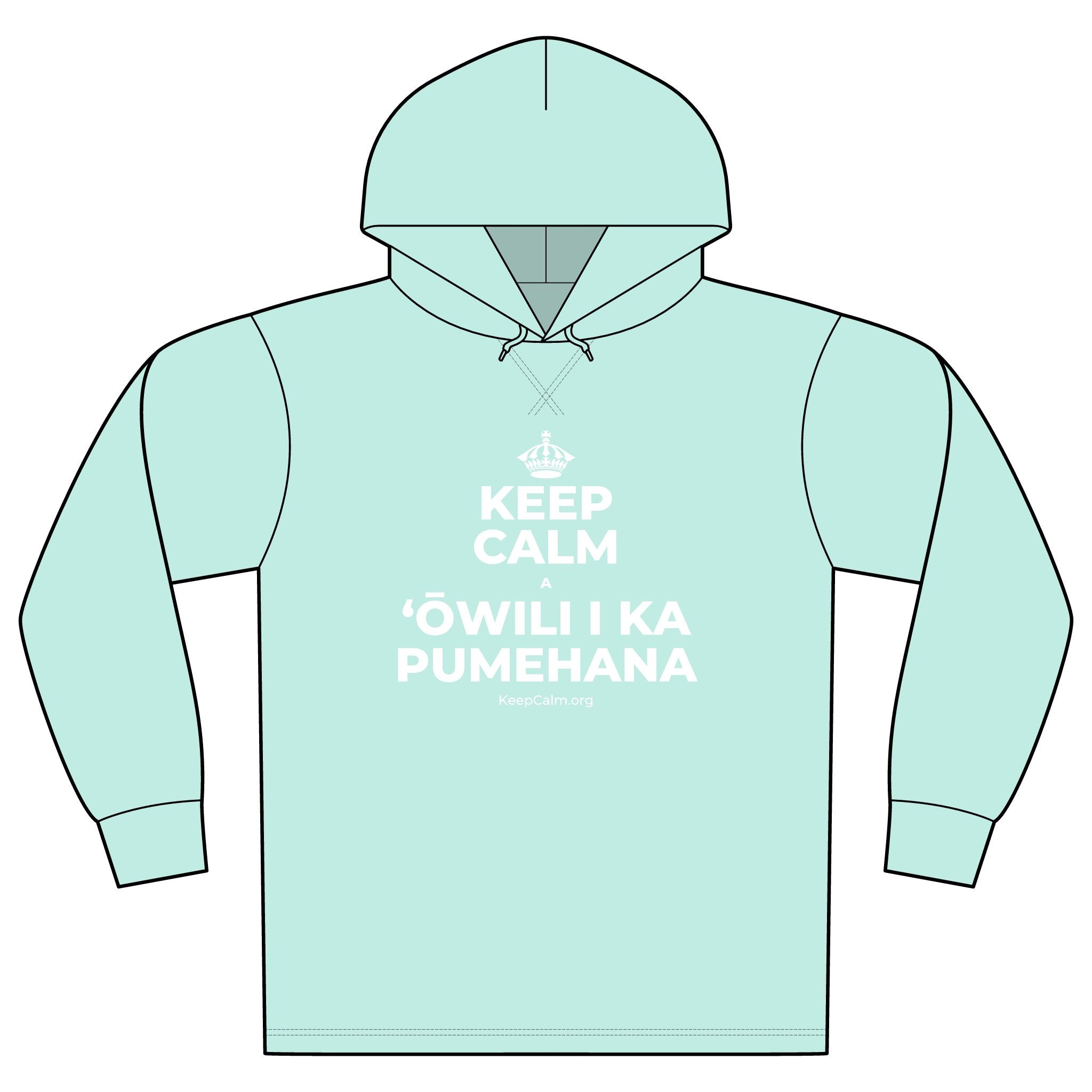 KEEP CALM A ʻŌWILI I KA PUMEHANA Organic Hoodie Tee