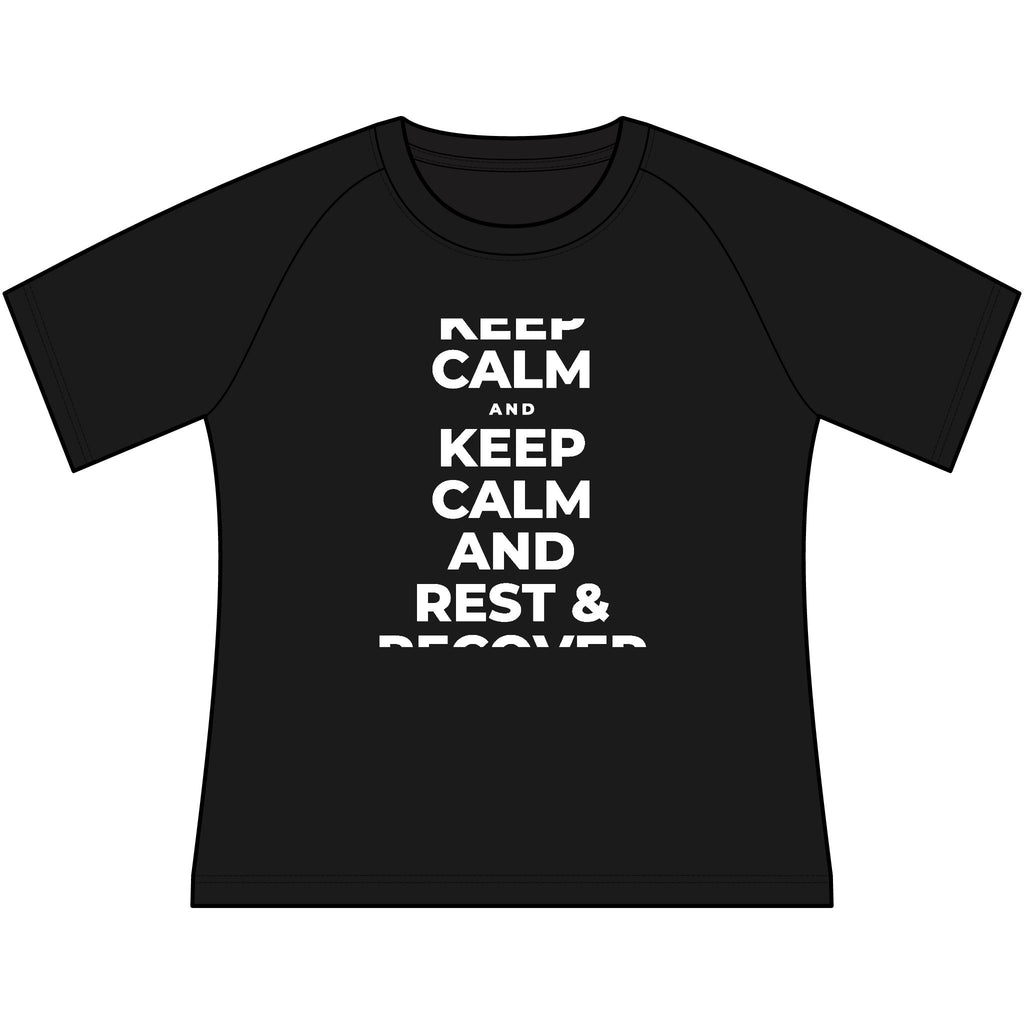 KEEP CALM AND REST & RECOVER Women's Raglan Tee