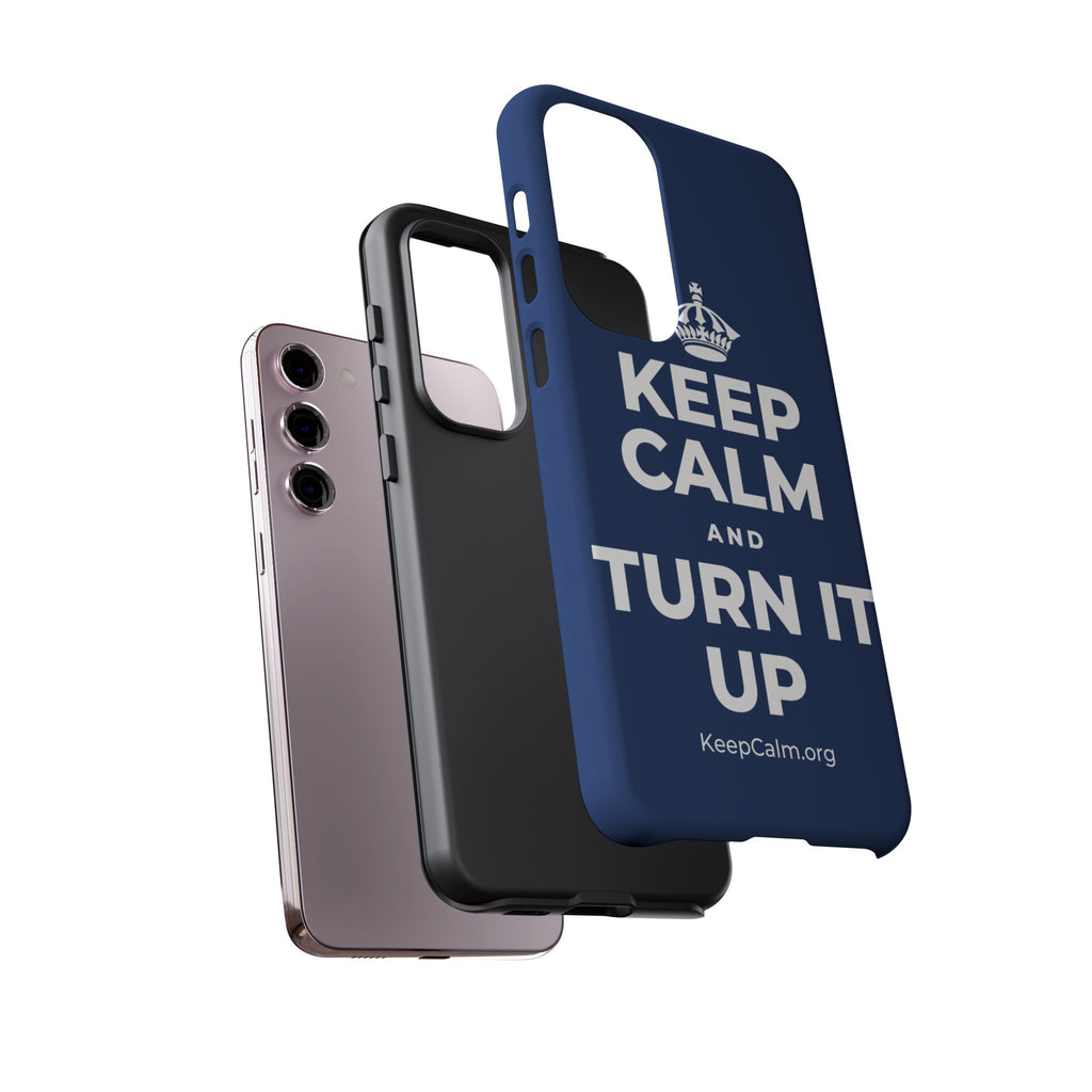 KEEP CALM AND TURN IT UP Phone Case