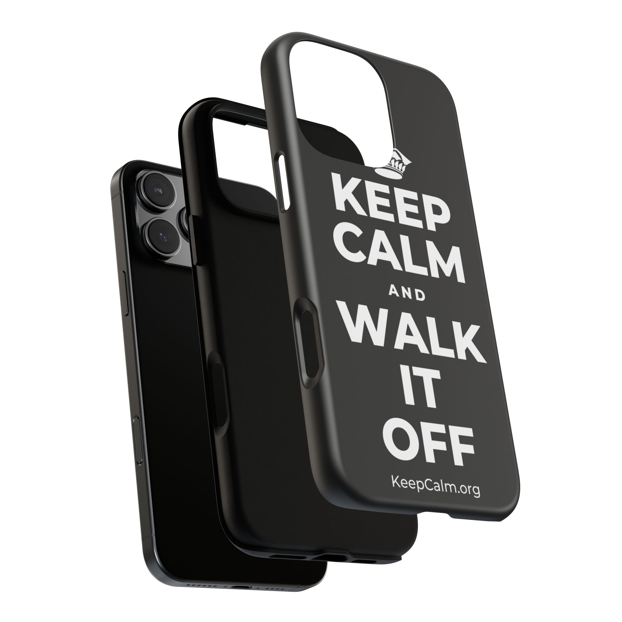 KEEP CALM AND WALK IT OFF Phone Case