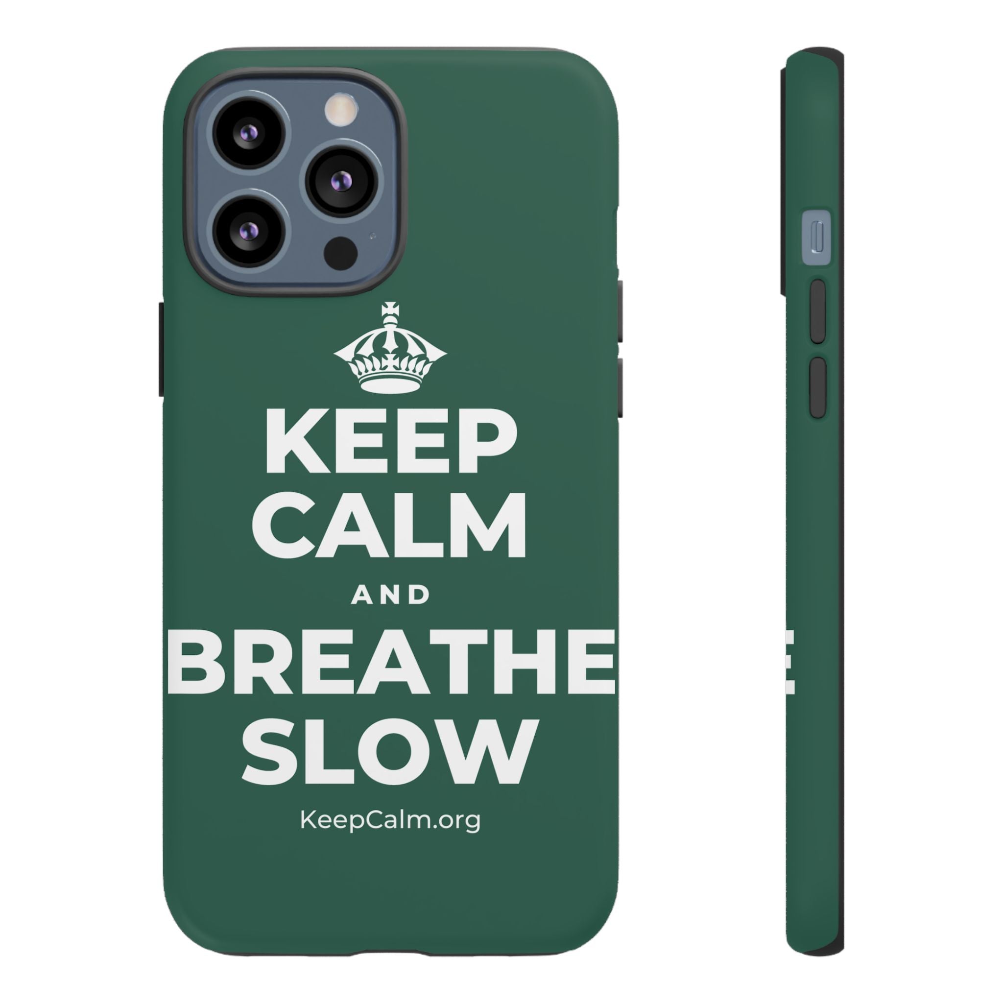 KEEP CALM AND BREATHE SLOW Phone Case