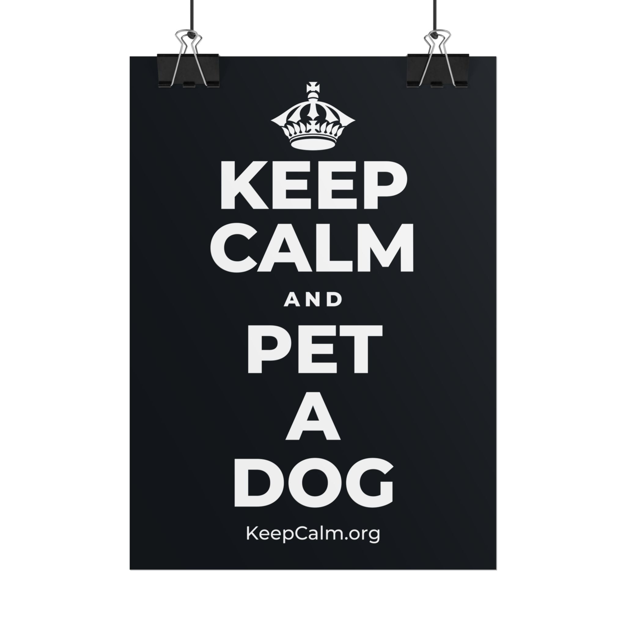 KEEP CALM AND PET A DOG Poster (Dark)