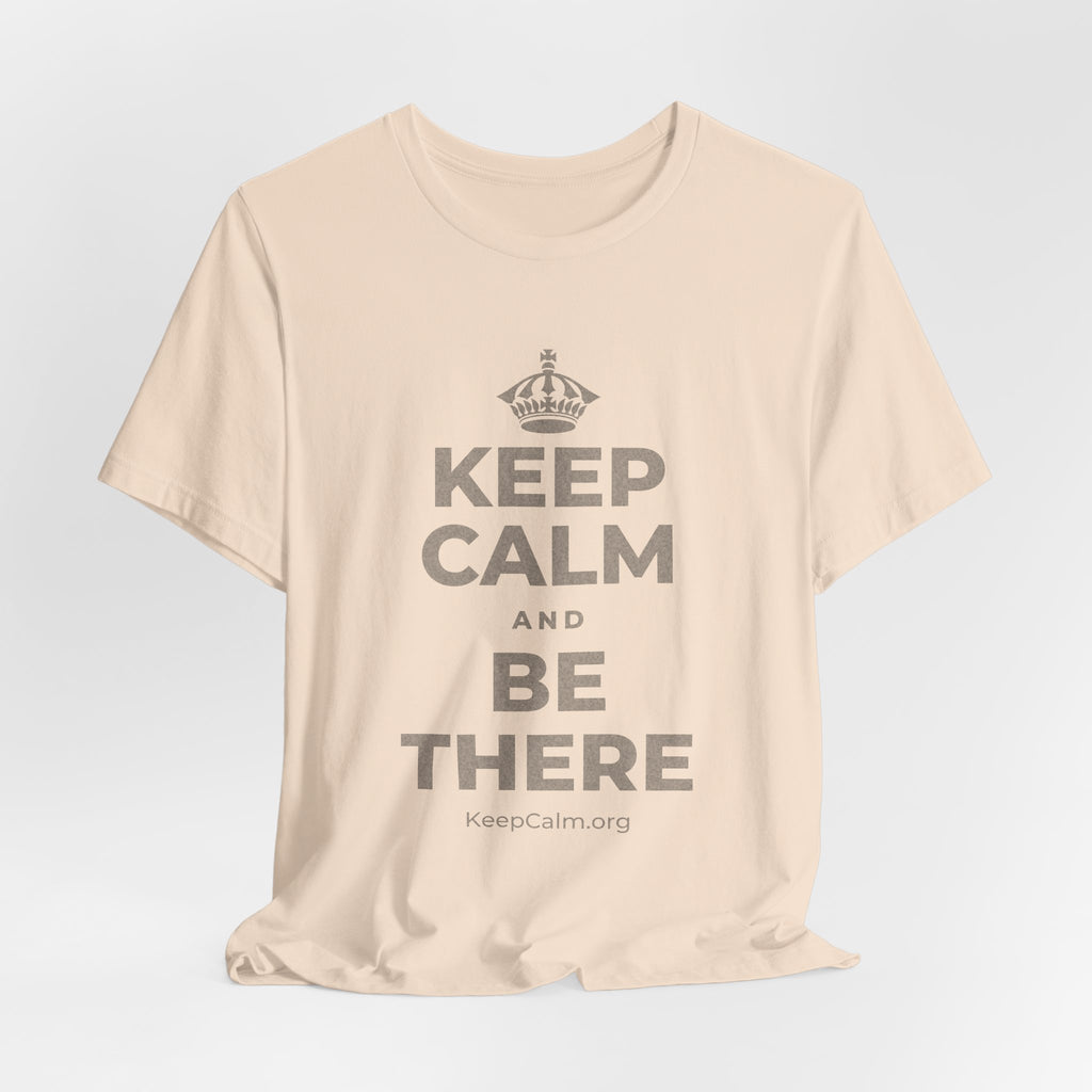 KEEP CALM AND BE THERE T-Shirt (Soft Cream–Heather Mauve)