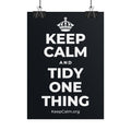 KEEP CALM AND TIDY ONE THING Poster (Dark)