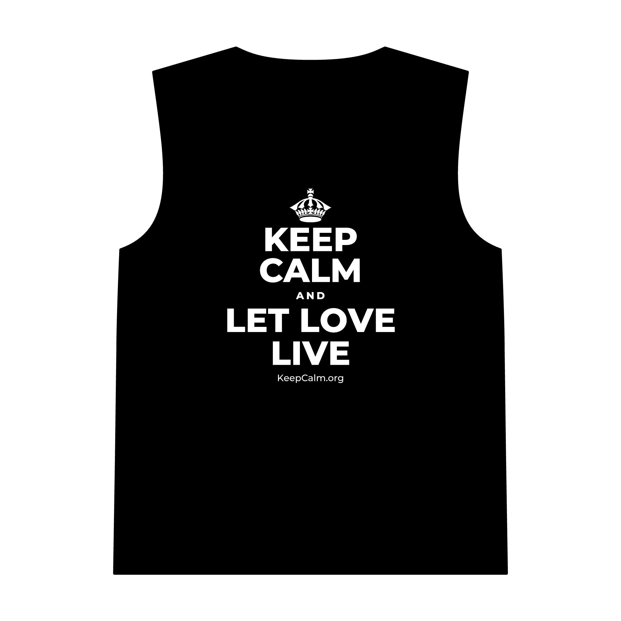 KEEP CALM AND LET LOVE LIVE Tank Top
