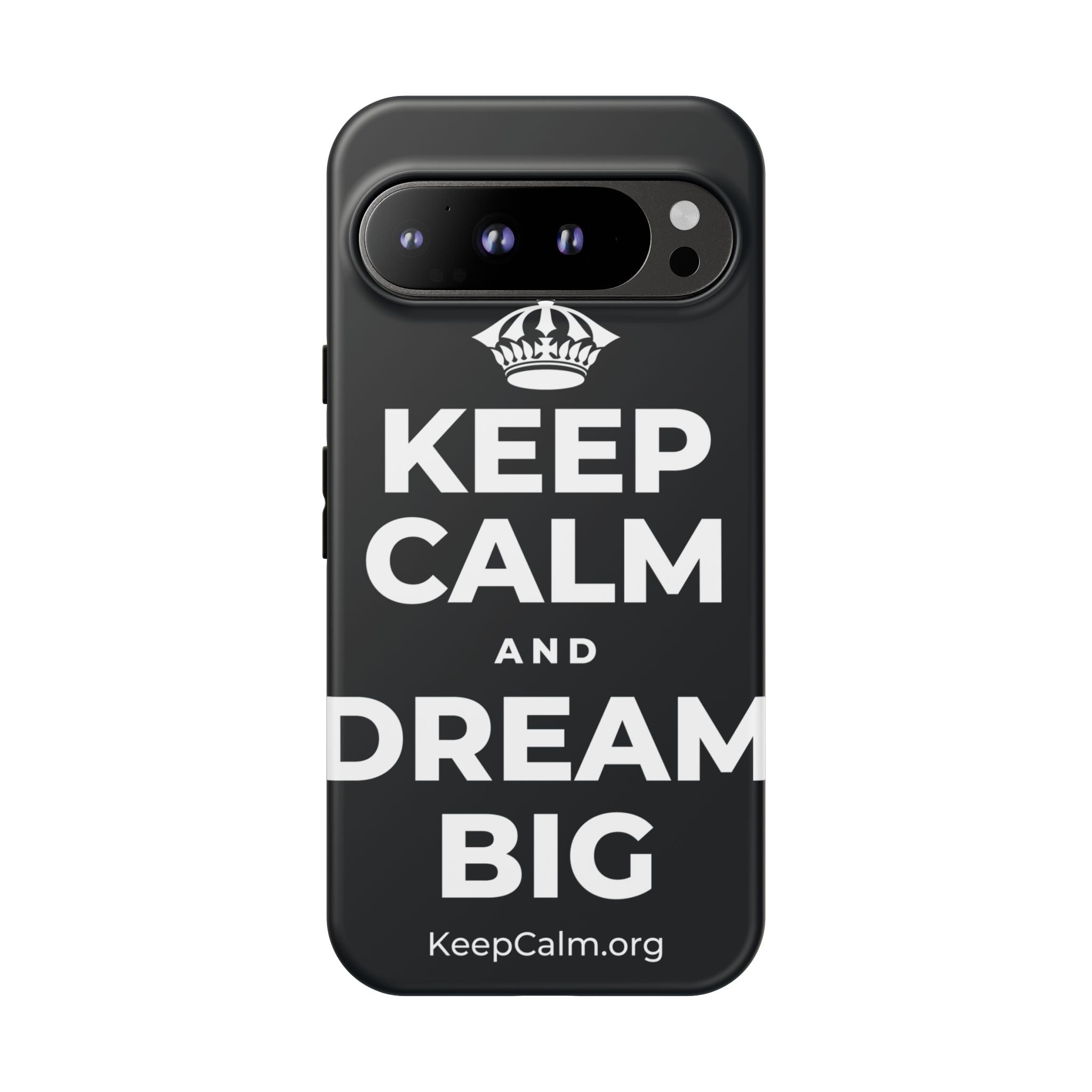 KEEP CALM AND DREAM BIG Phone Case (Dark)