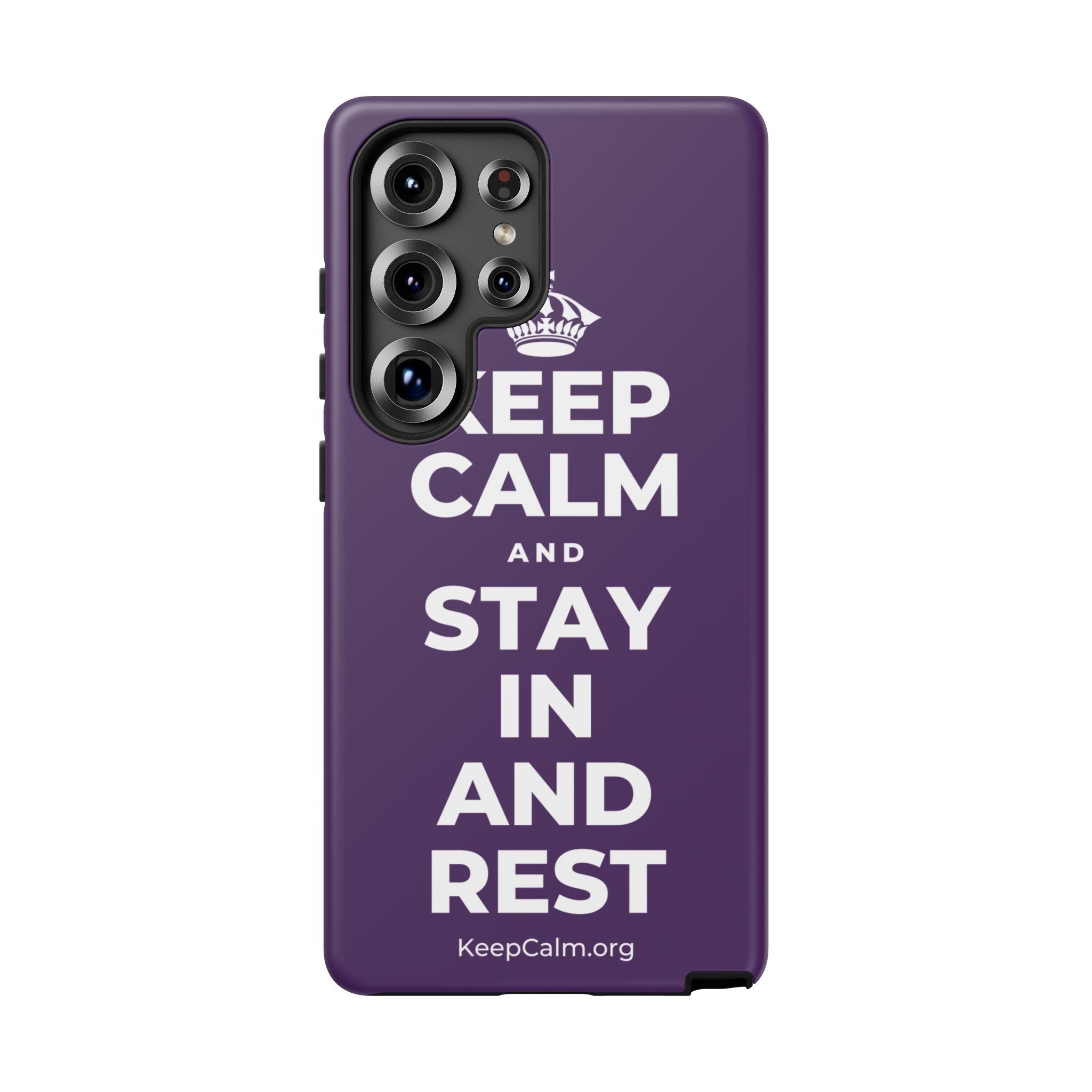 KEEP CALM AND STAY IN AND REST Phone Case