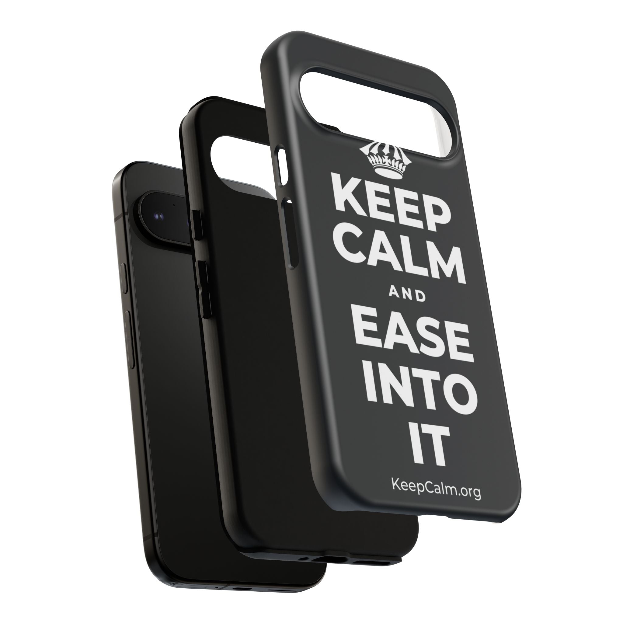 KEEP CALM AND EASE INTO IT Phone Case (Dark)