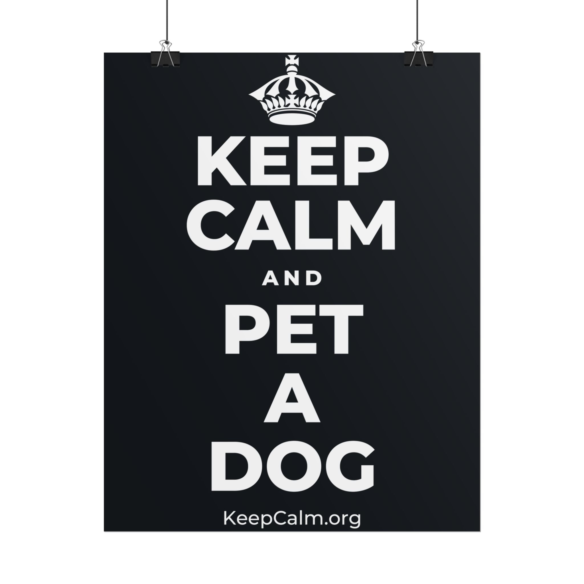 KEEP CALM AND PET A DOG Poster (Dark)