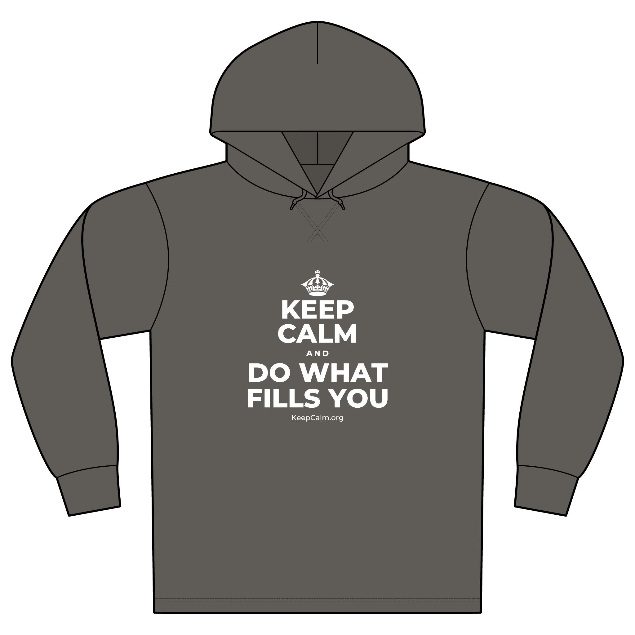 KEEP CALM AND DO WHAT FILLS YOU Organic Hoodie Tee