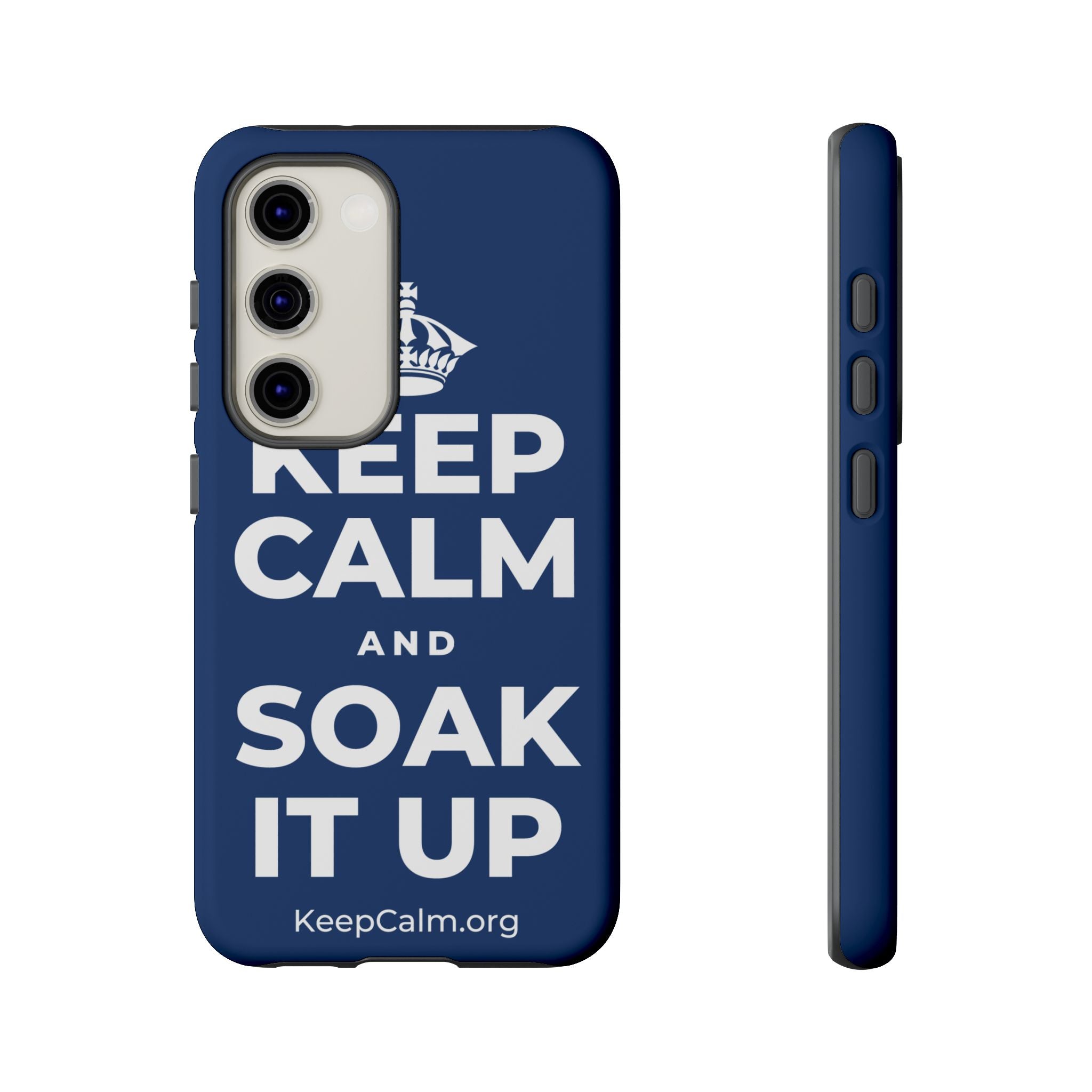 KEEP CALM AND SOAK IT UP Phone Case