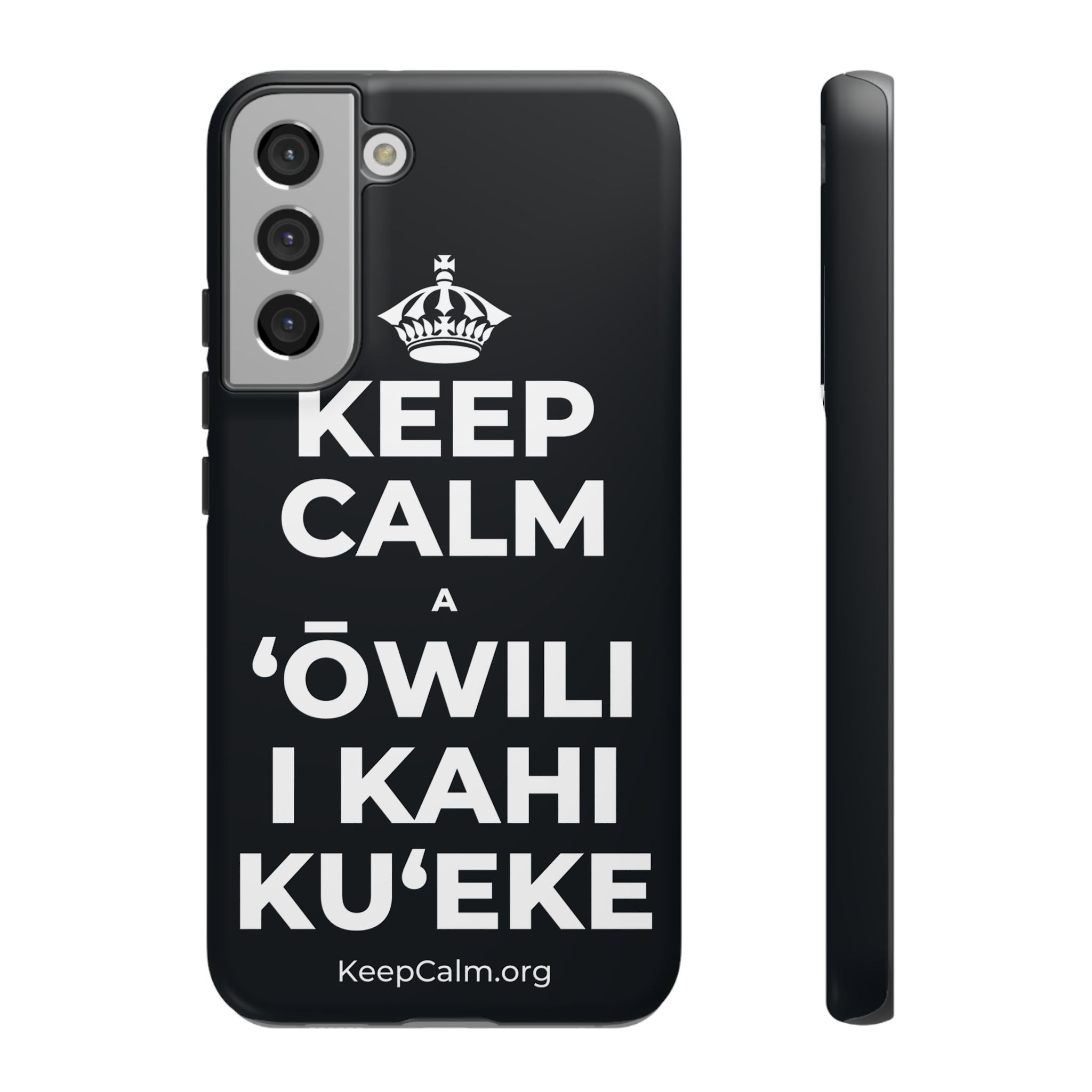 KEEP CALM A ʻŌWILI I KAHI KUʻEKE Phone Case (Dark)