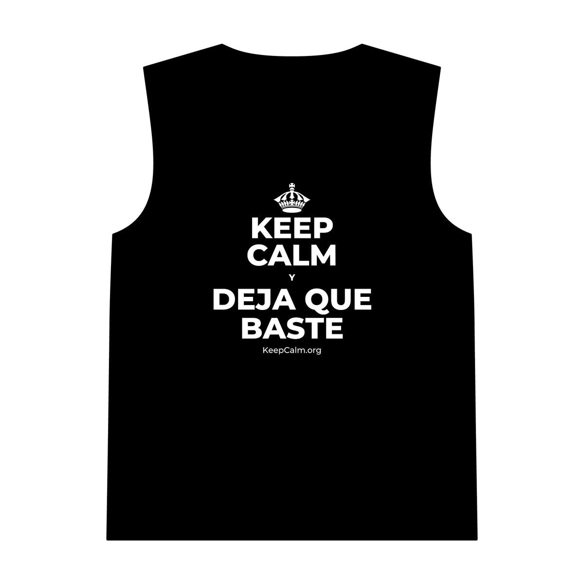 KEEP CALM Y DEJA QUE BASTE Tank Top