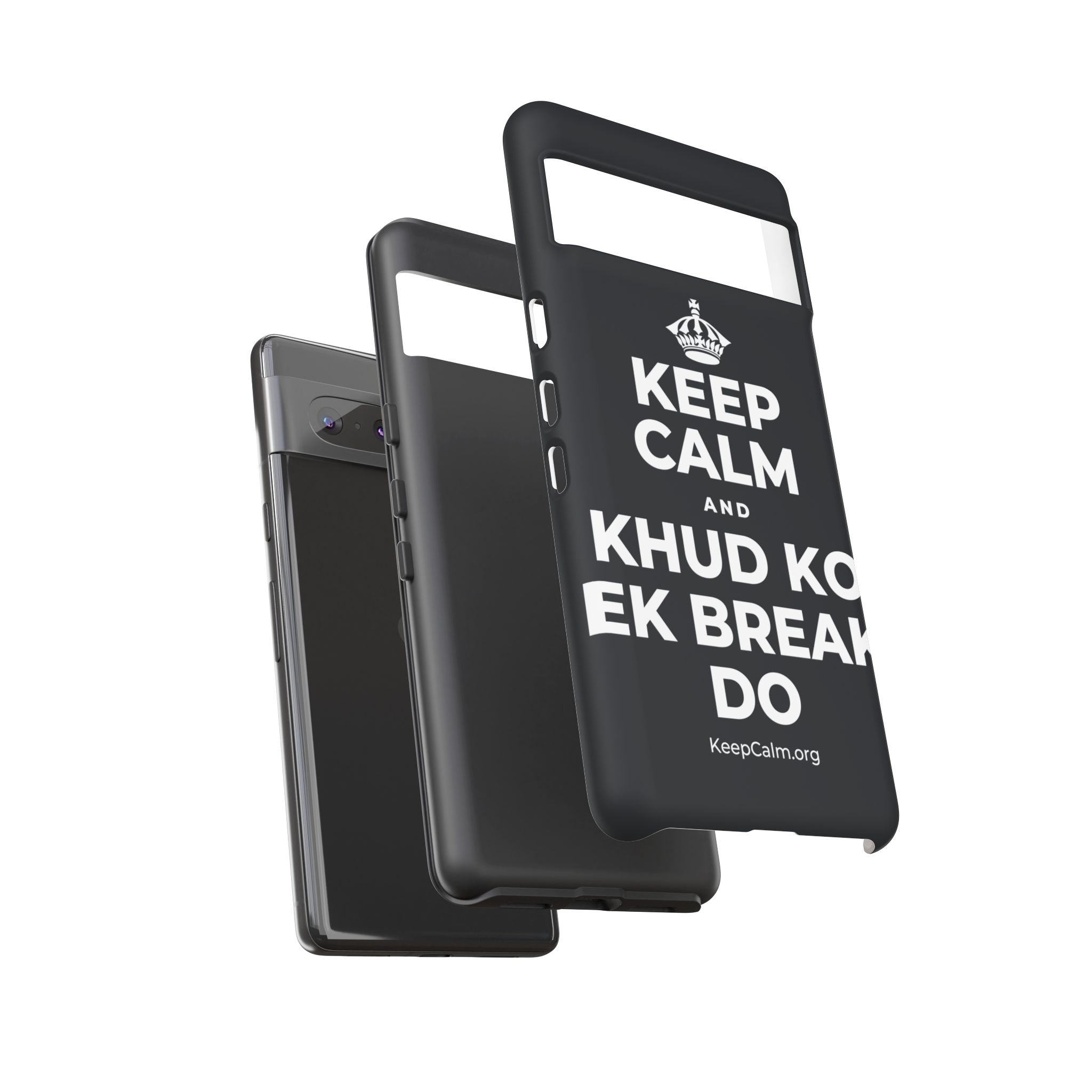 KEEP CALM AND KHUD KO EK BREAK DO Phone Case (Dark)