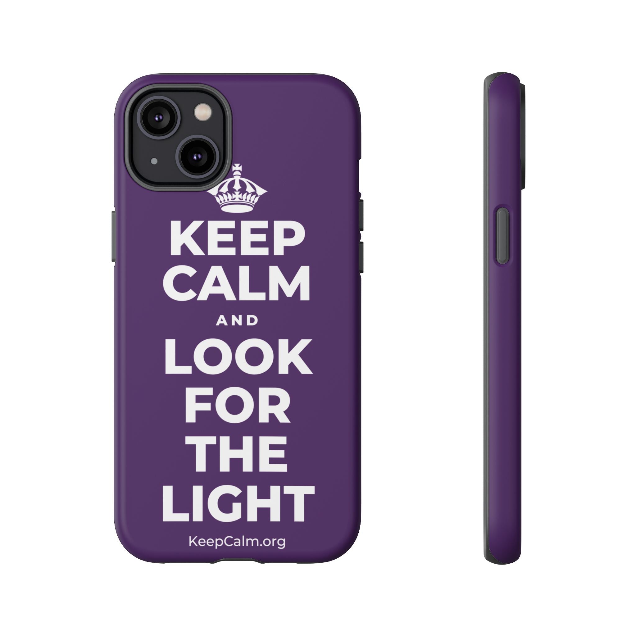 KEEP CALM AND LOOK FOR THE LIGHT Phone Case