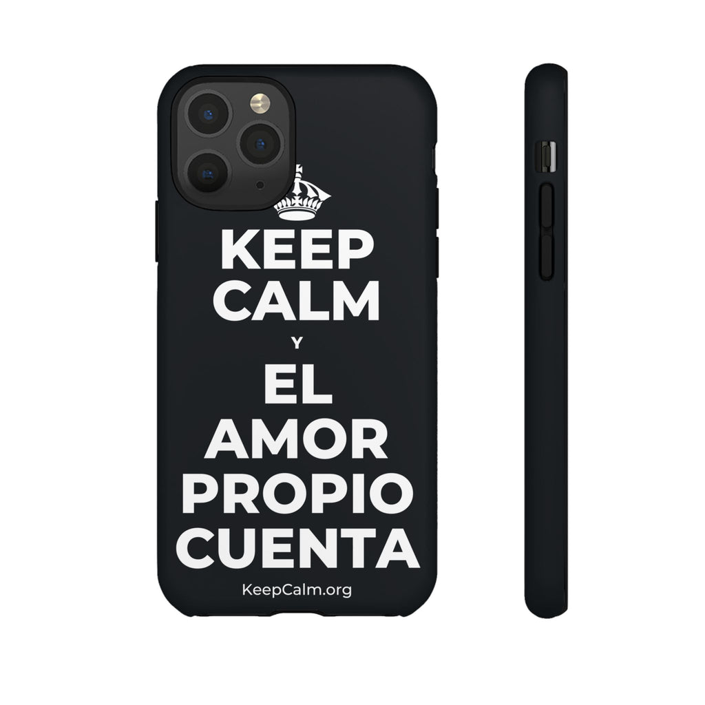 KEEP CALM Y EL AMOR PROPIO CUENTA Phone Case (Dark)