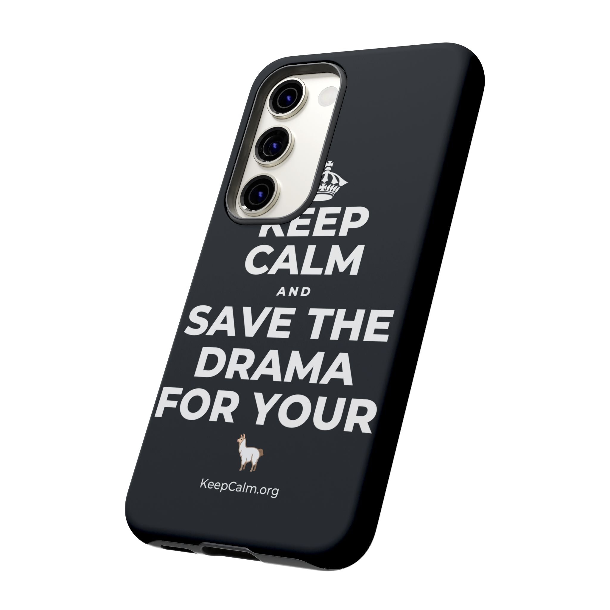 KEEP CALM AND SAVE THE DRAMA FOR YOUR 🦙 Phone Case (Dark)
