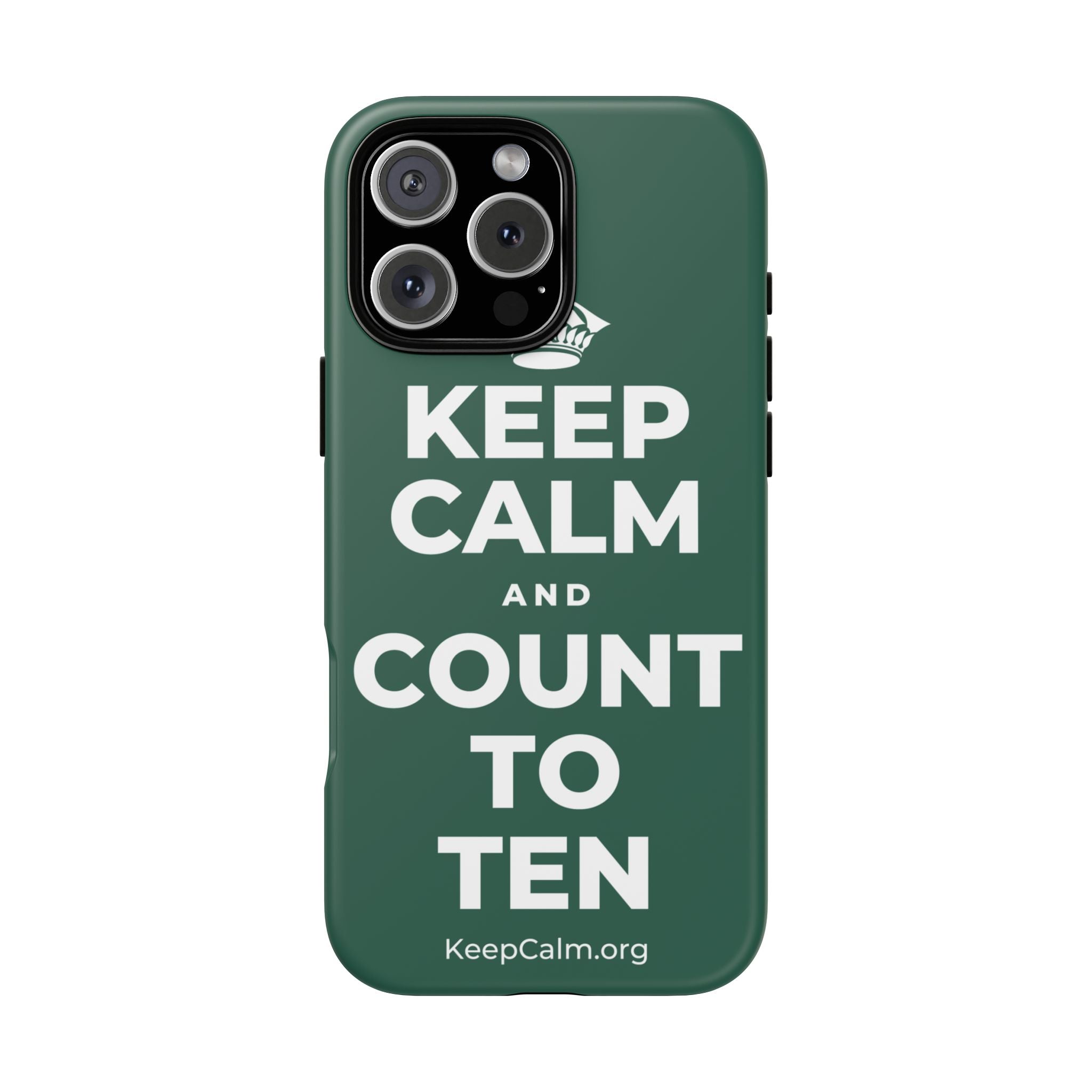 KEEP CALM AND COUNT TO TEN Phone Case