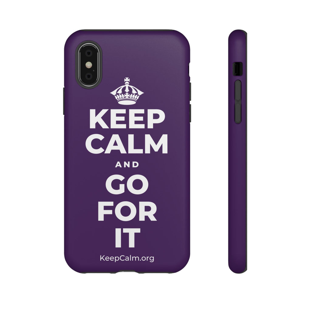 KEEP CALM AND GO FOR IT Phone Case