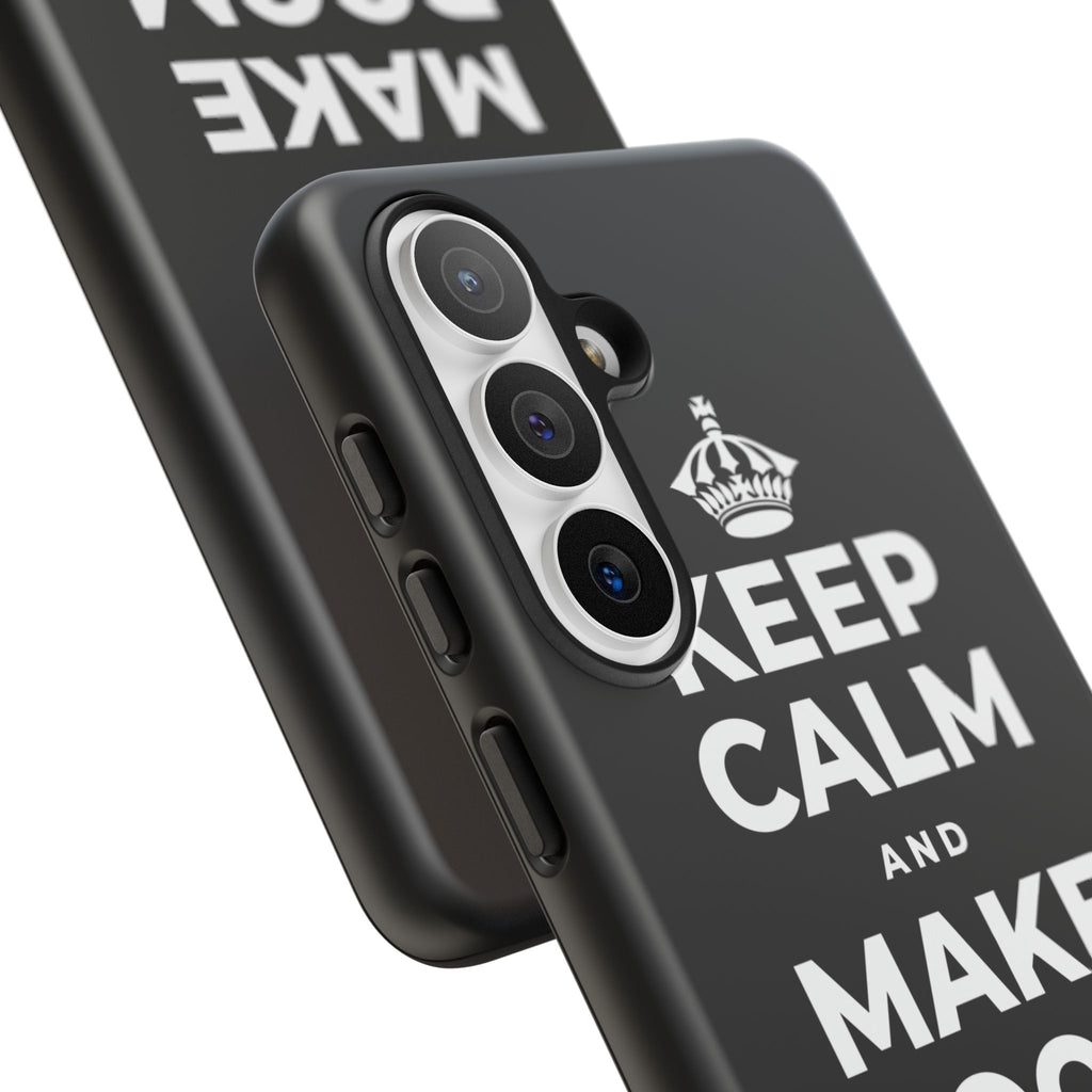 KEEP CALM AND MAKE ROOM FOR FUN Phone Case