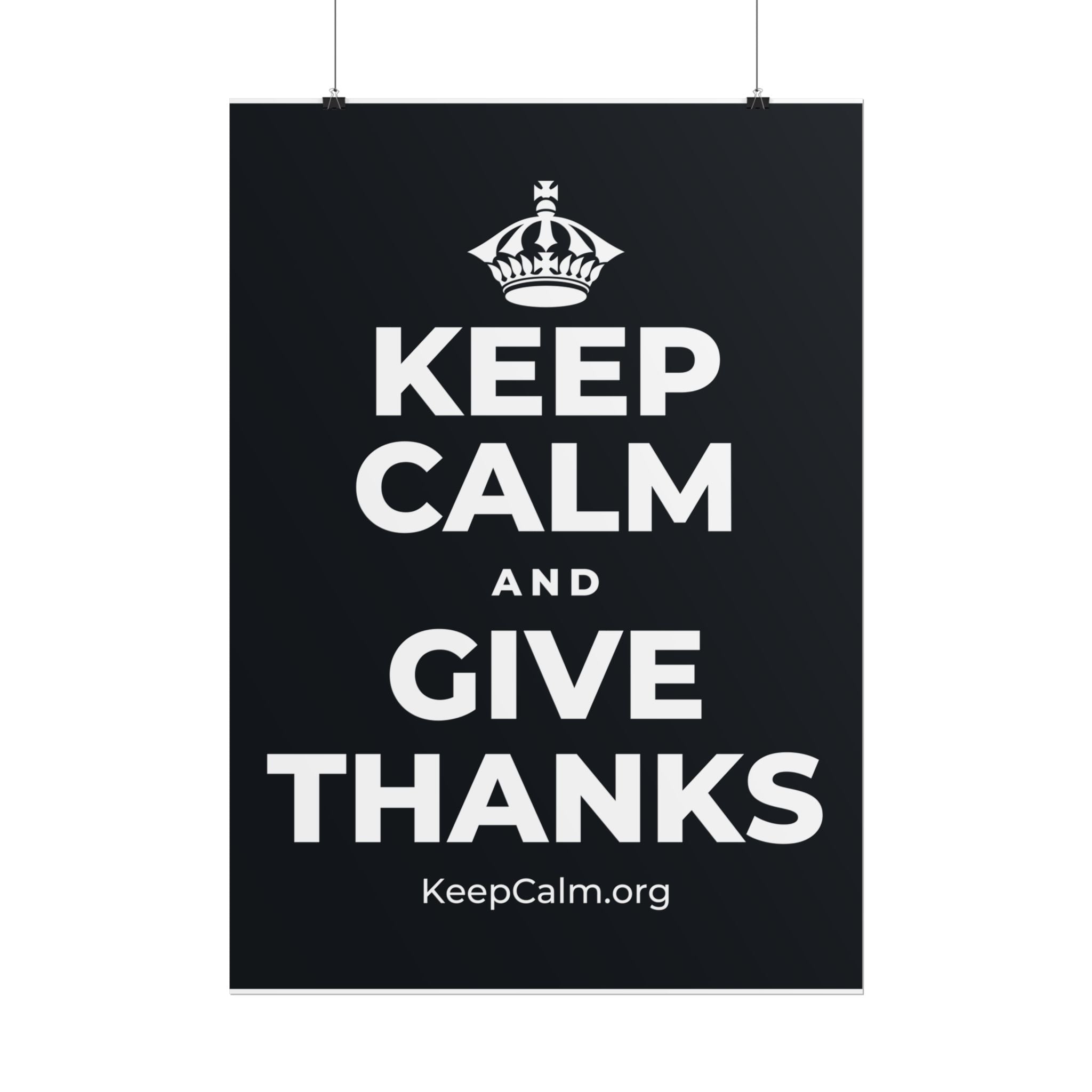 KEEP CALM AND GIVE THANKS Poster (Dark)