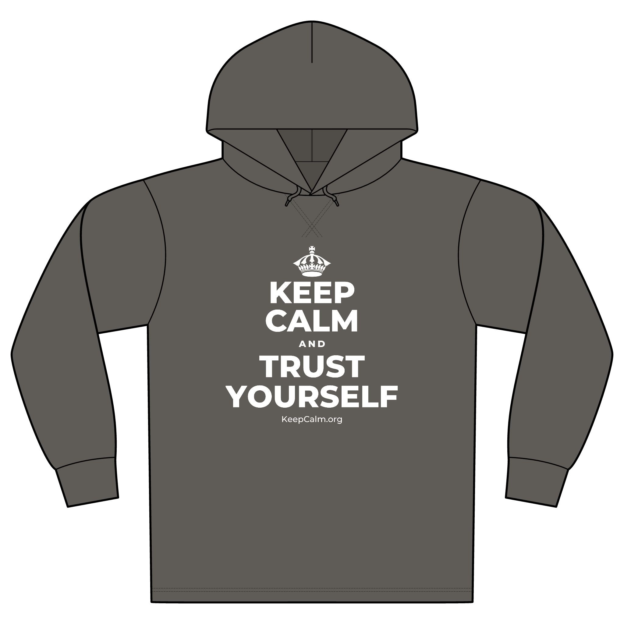 KEEP CALM AND TRUST YOURSELF Organic Hoodie Tee