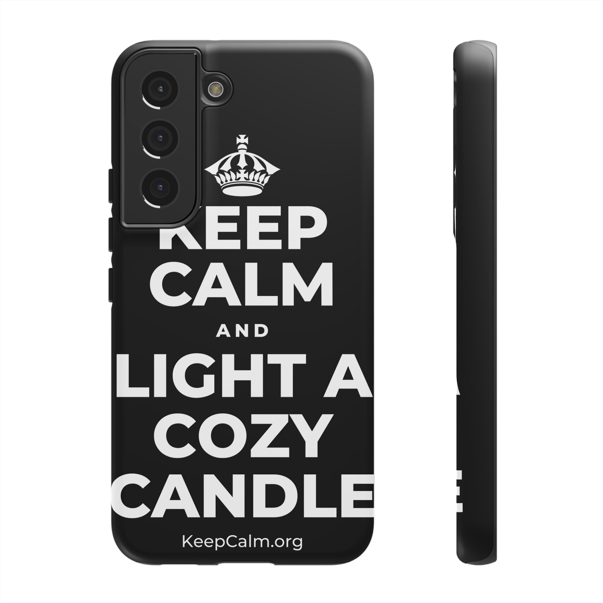 KEEP CALM AND LIGHT A COZY CANDLE Phone Case