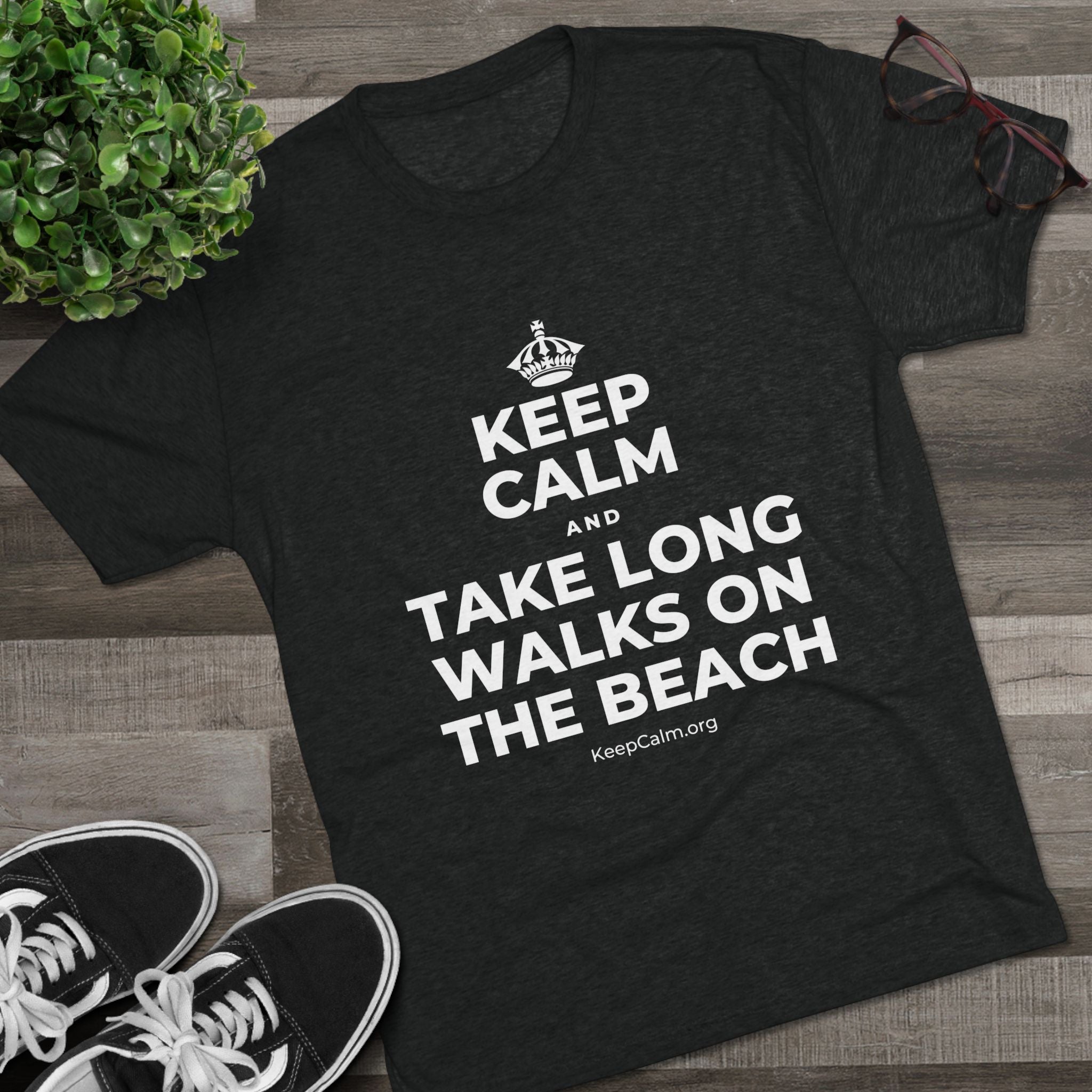 KEEP CALM AND TAKE LONG WALKS ON THE BEACH Tri-Blend Tee