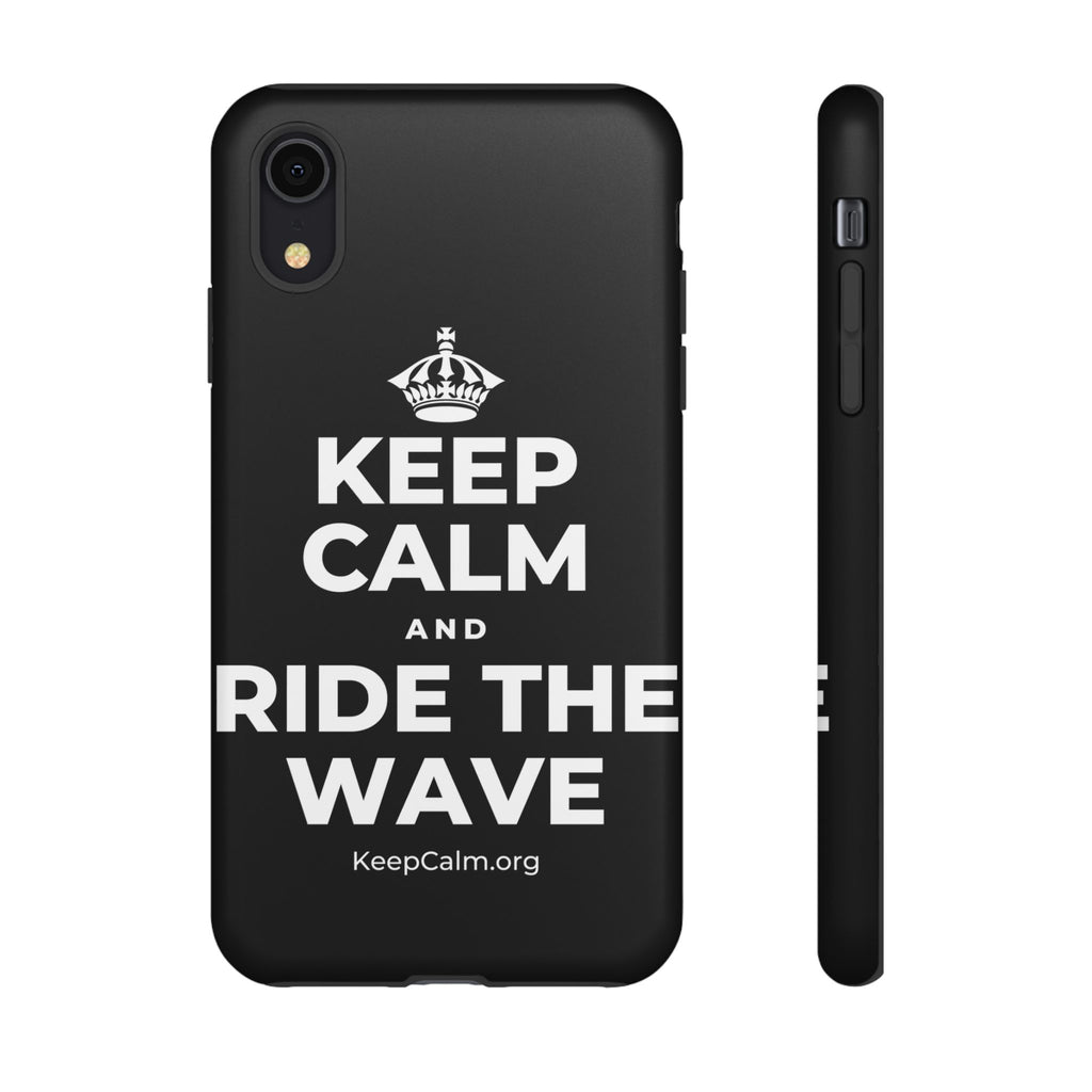KEEP CALM AND RIDE THE WAVE Phone Case