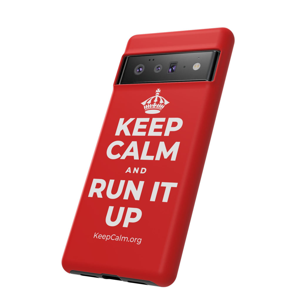 KEEP CALM AND RUN IT UP Phone Case