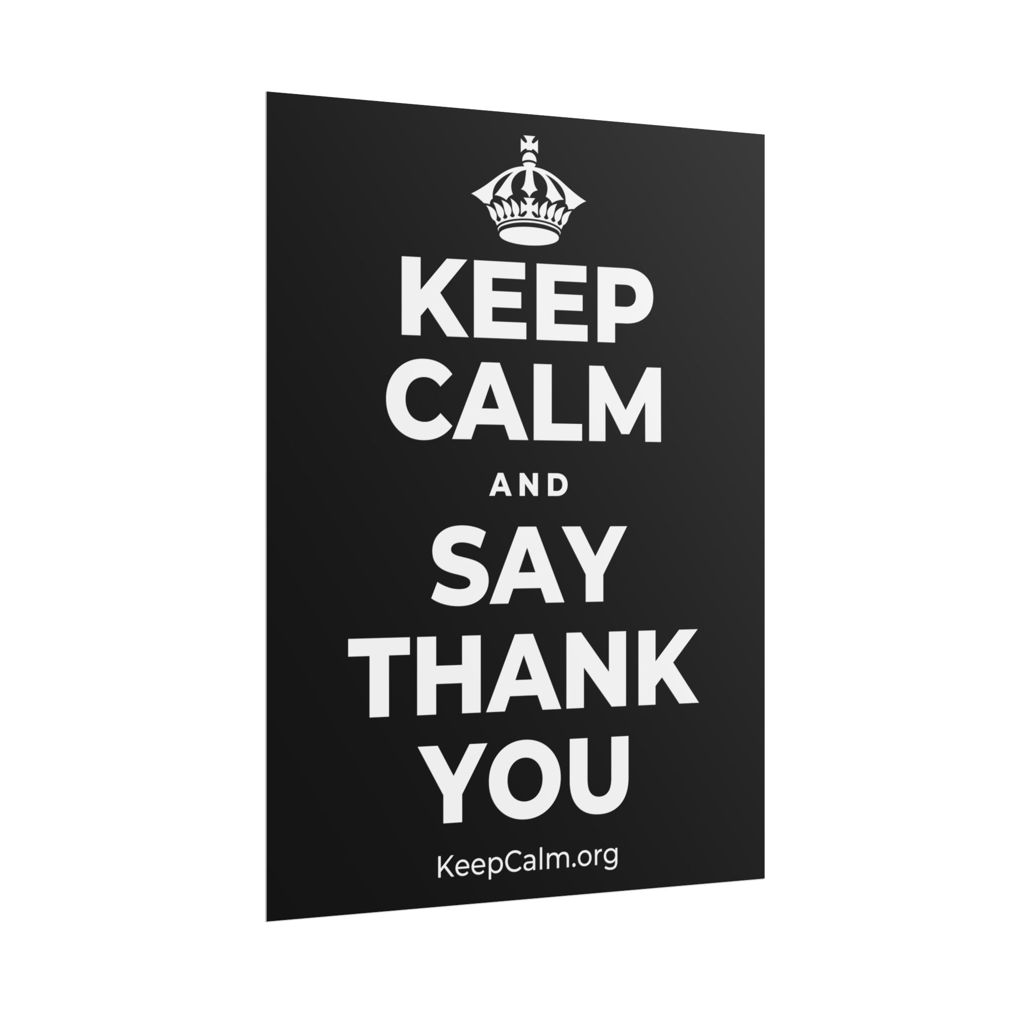 KEEP CALM AND SAY THANK YOU Poster