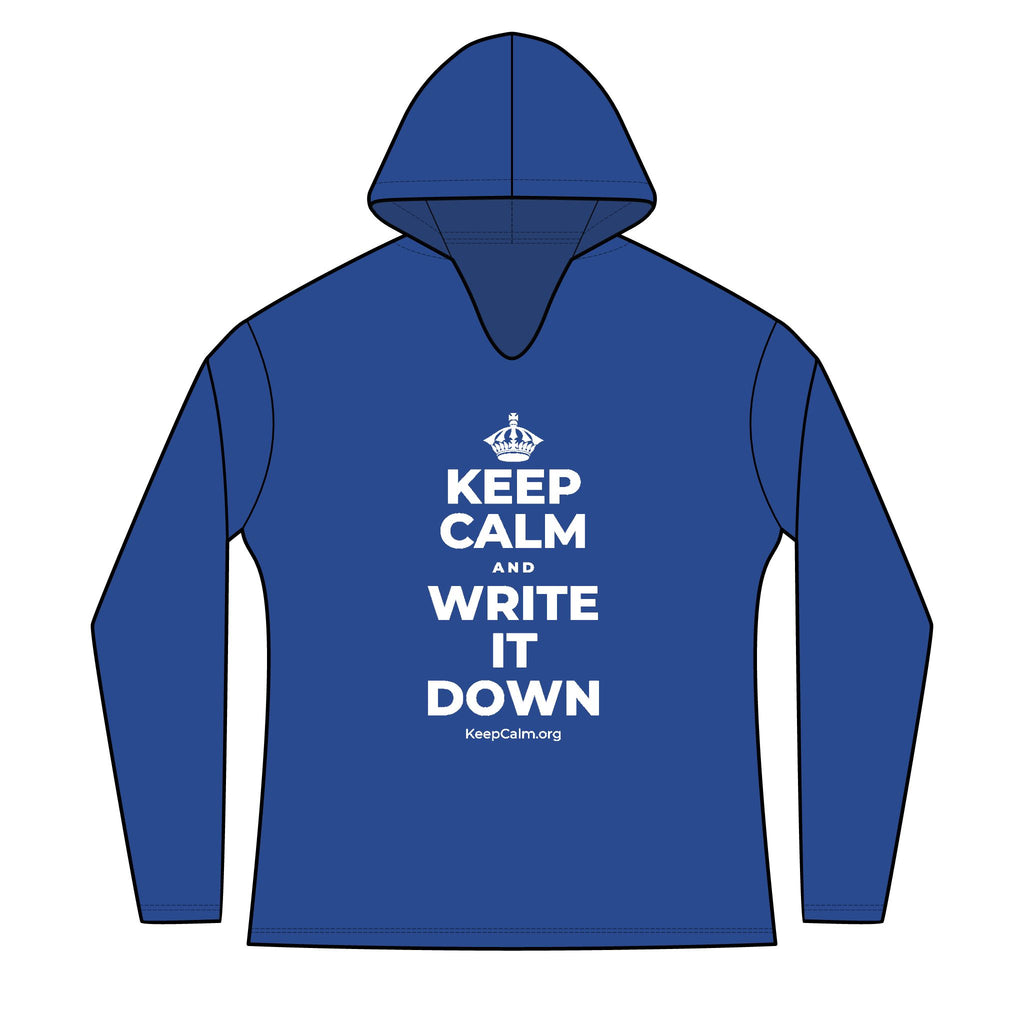 KEEP CALM AND WRITE IT DOWN Women's Long Sleeve Hoodie