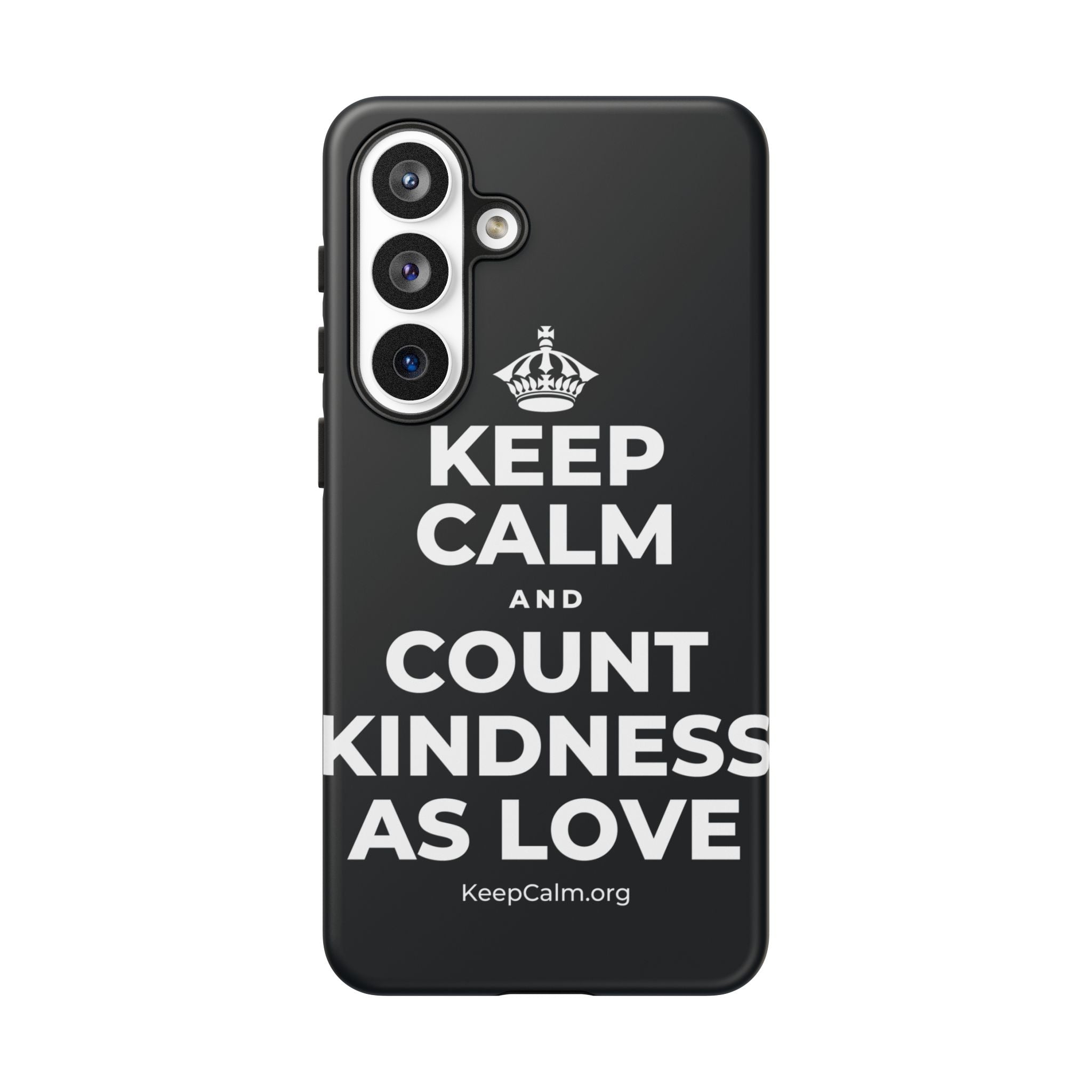 KEEP CALM AND COUNT KINDNESS AS LOVE Phone Case (Dark)