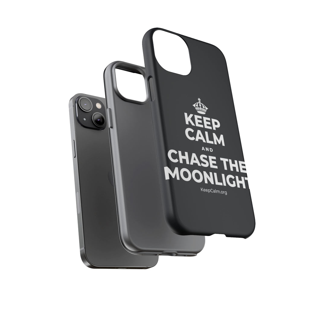 KEEP CALM AND CHASE THE MOONLIGHT Phone Case (Dark)