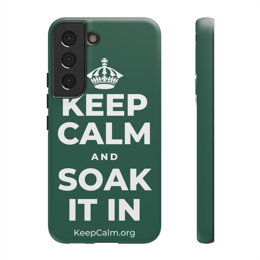 KEEP CALM AND SOAK IT IN Phone Case