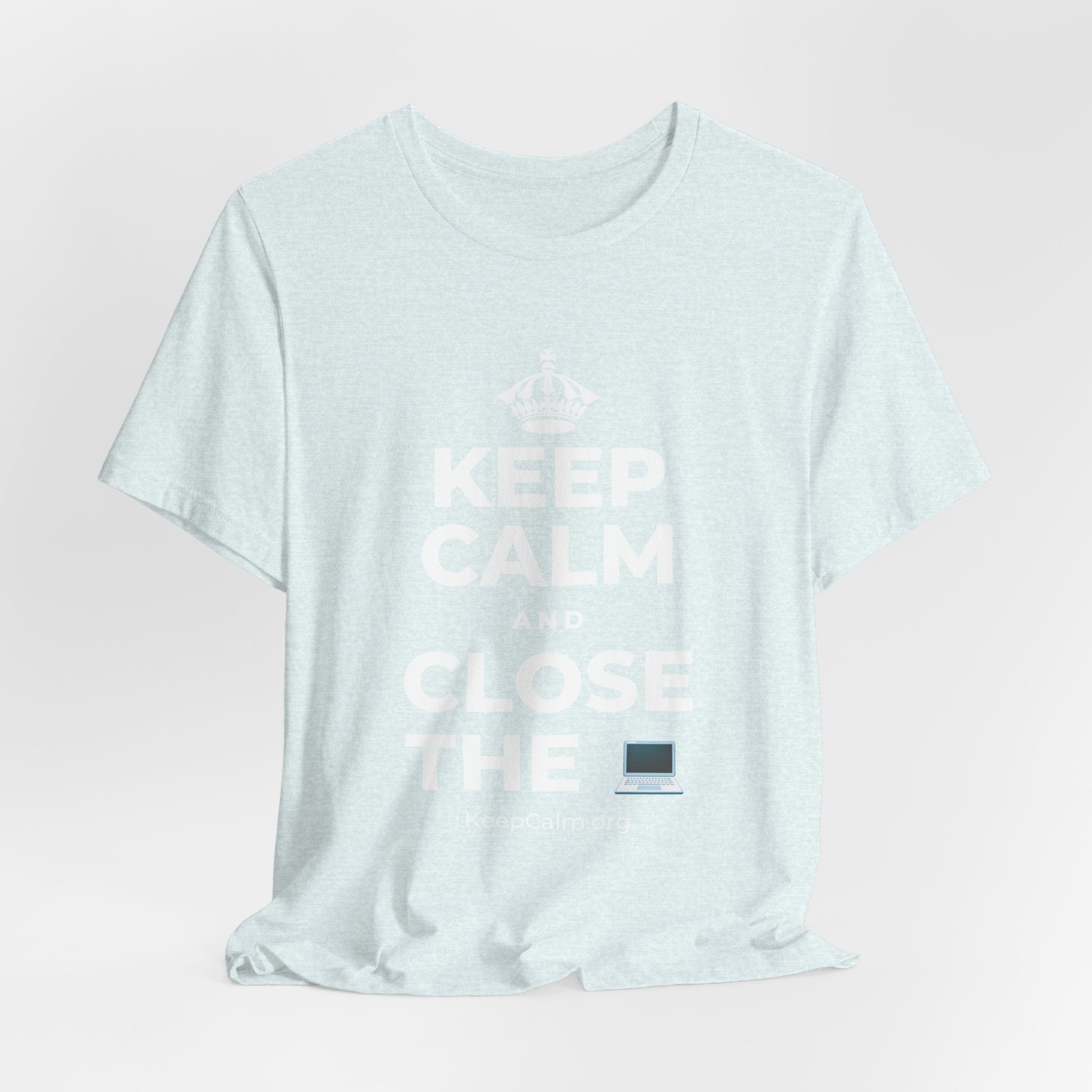 KEEP CALM AND CLOSE THE 💻 T-Shirt (Soft Cream–Heather Mauve)