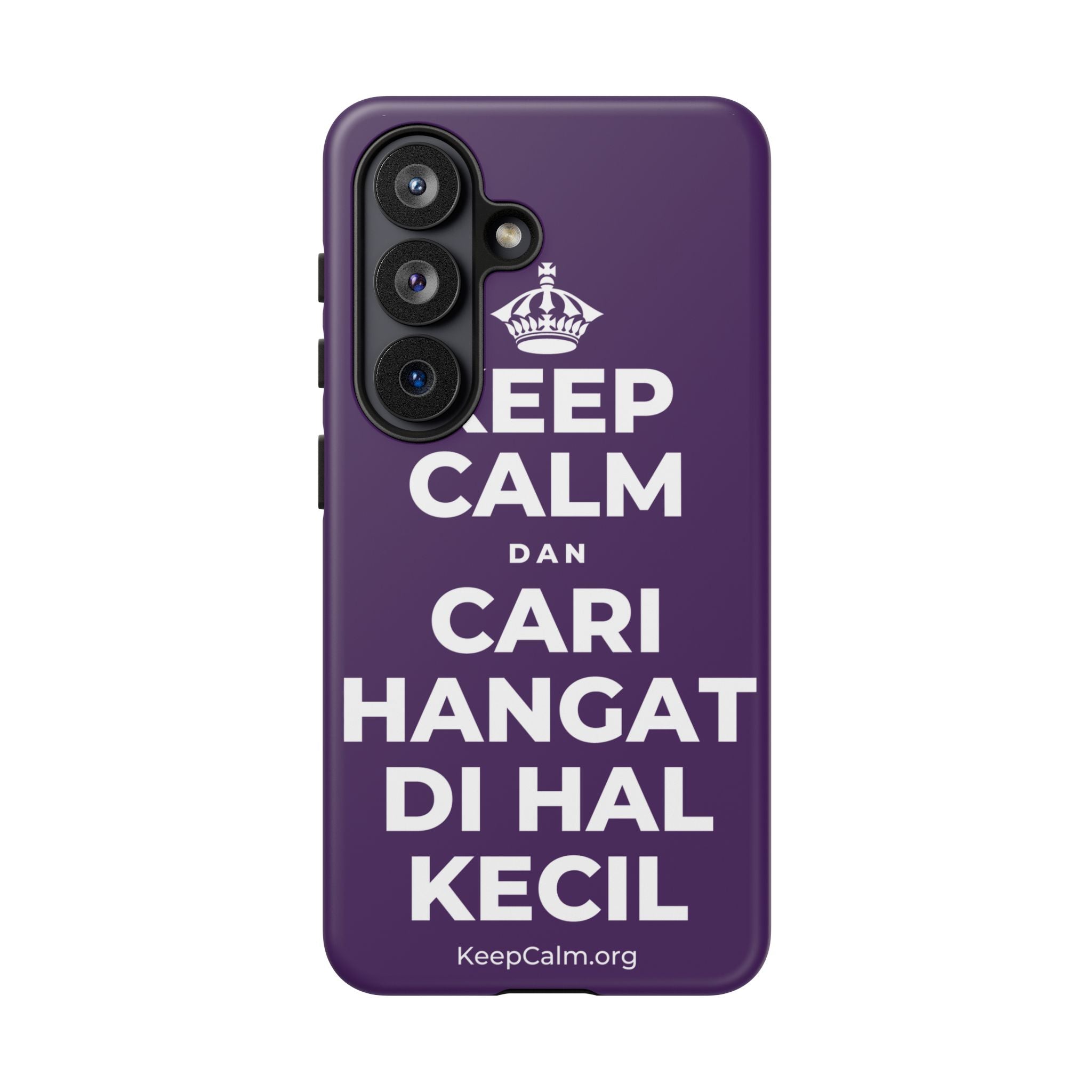 KEEP CALM DAN CARI HANGAT DI HAL KECIL Phone Case