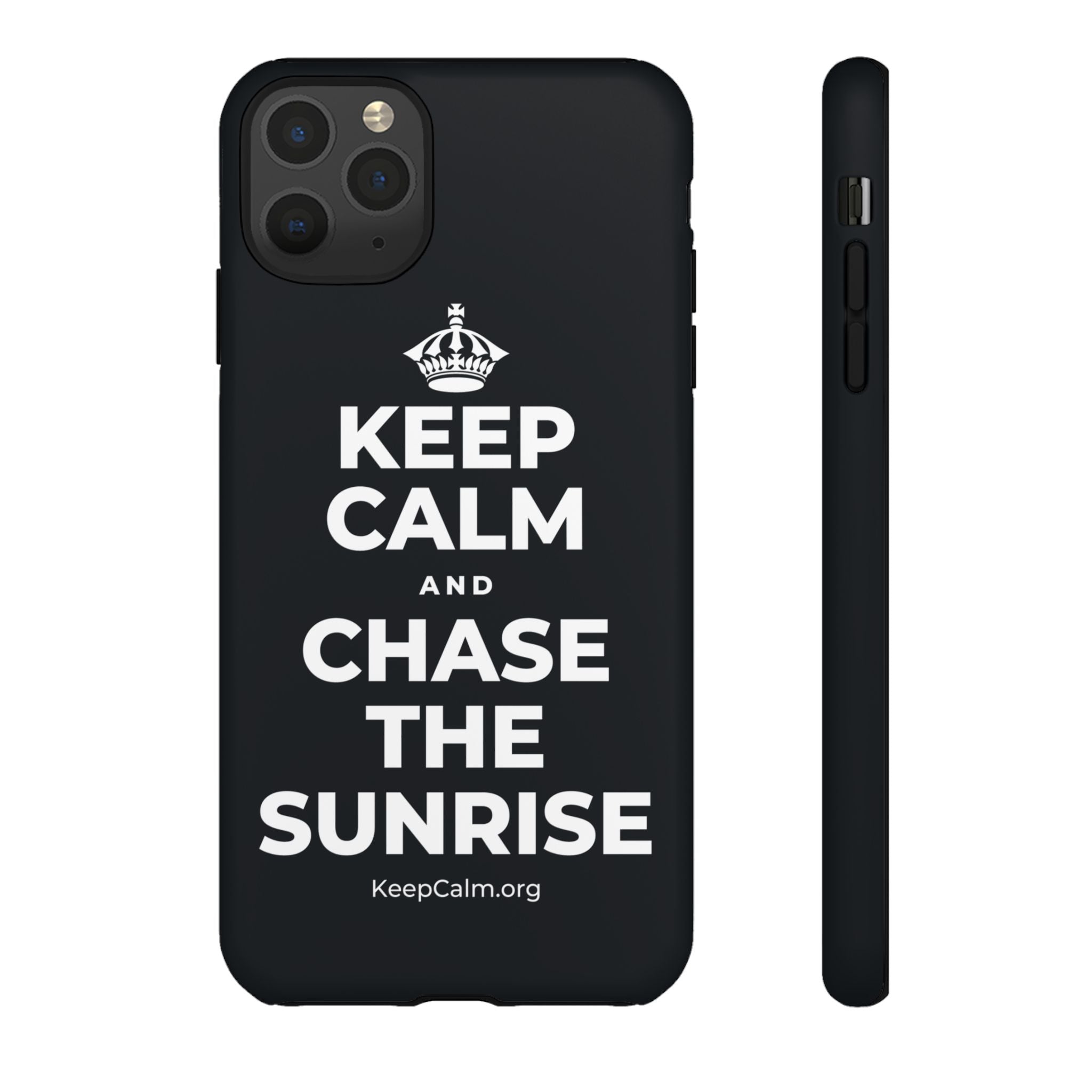 KEEP CALM AND CHASE THE SUNRISE Phone Case (Dark)