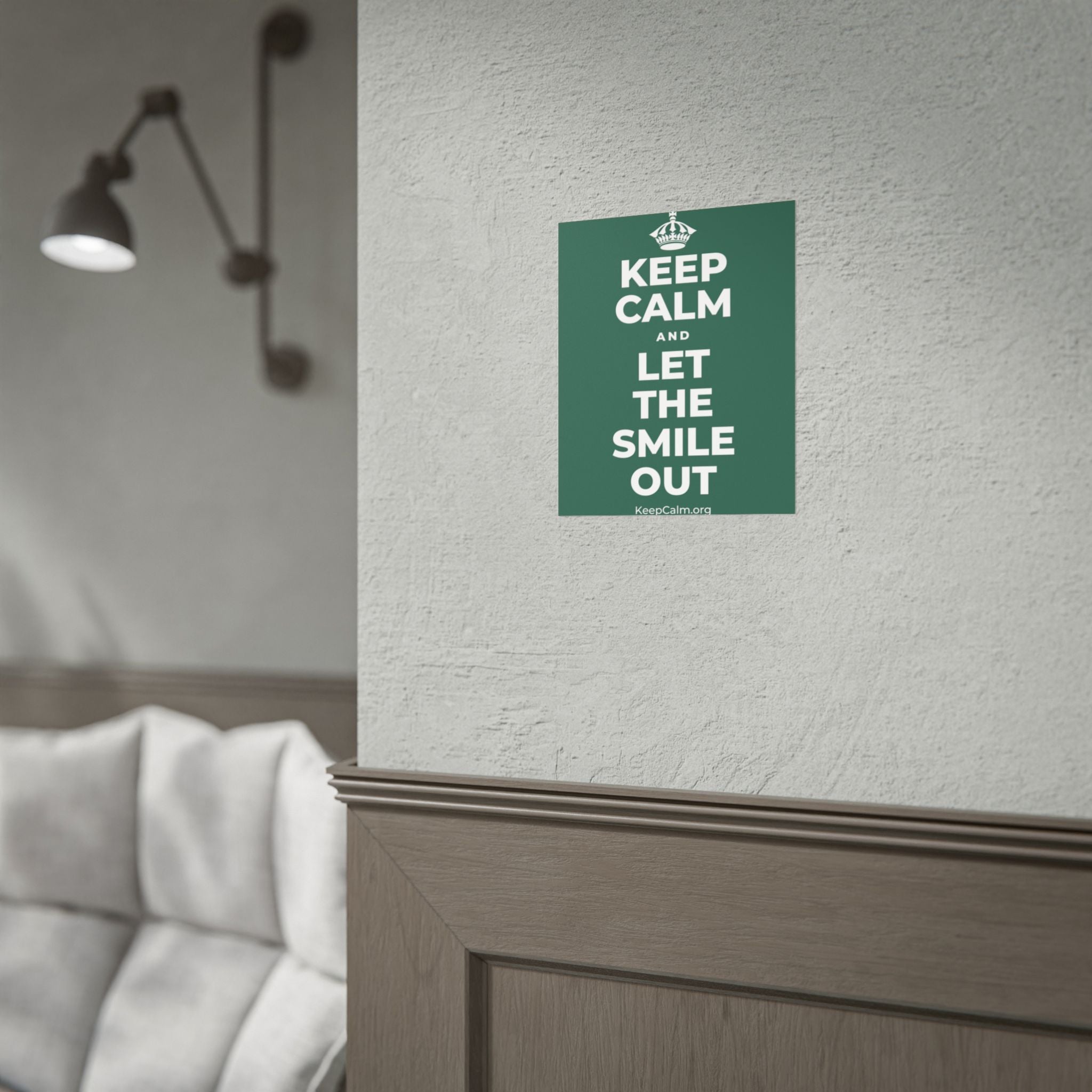 KEEP CALM AND LET THE SMILE OUT Poster